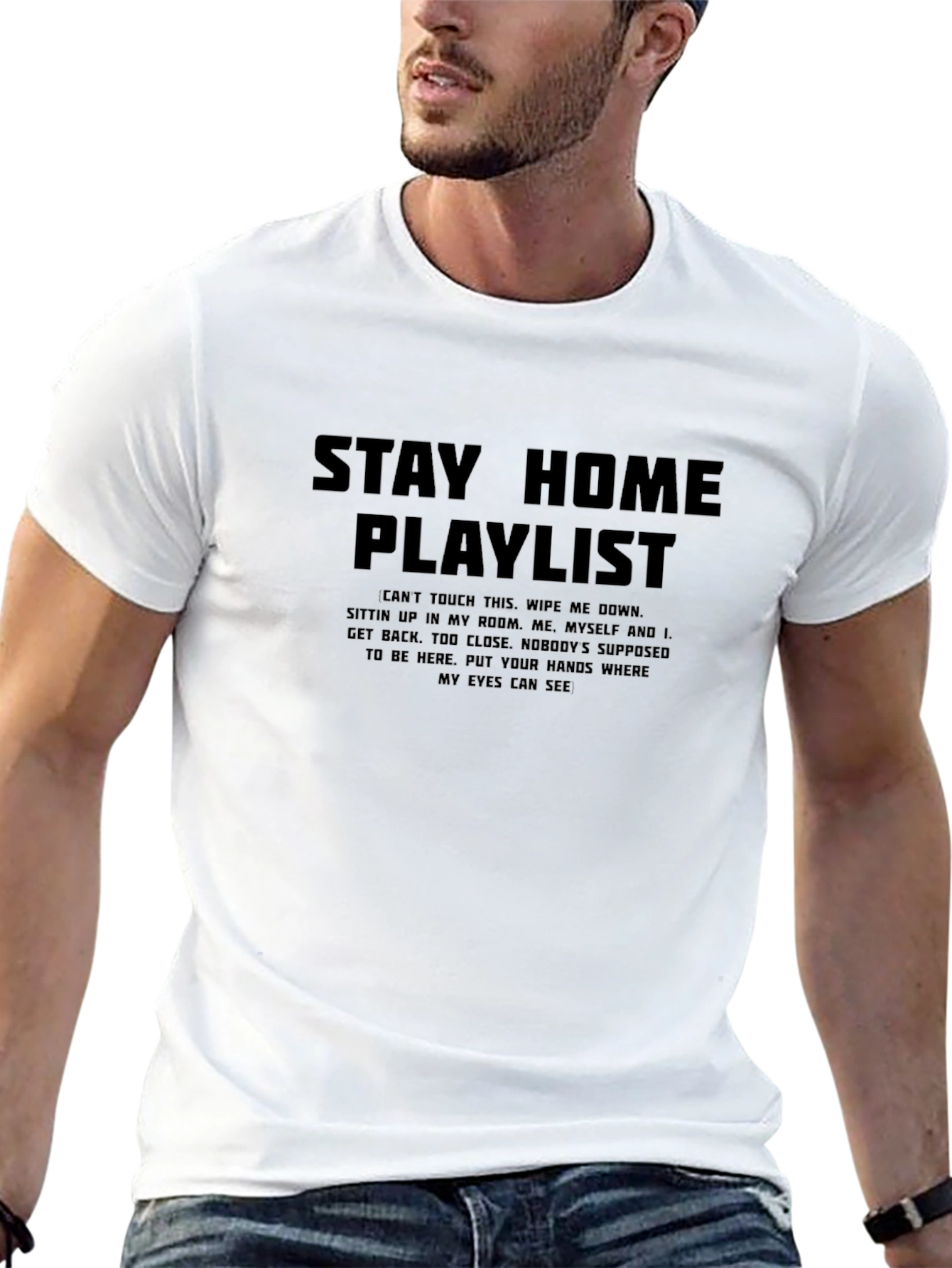 Stay Home Playlist Black T-Shirt