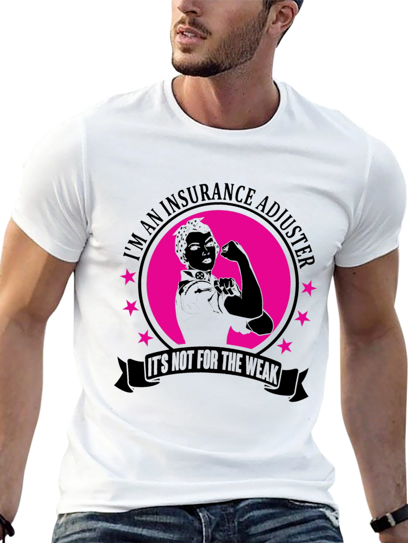 Insurance Adjuster T-Shirt - Not For The Weak!