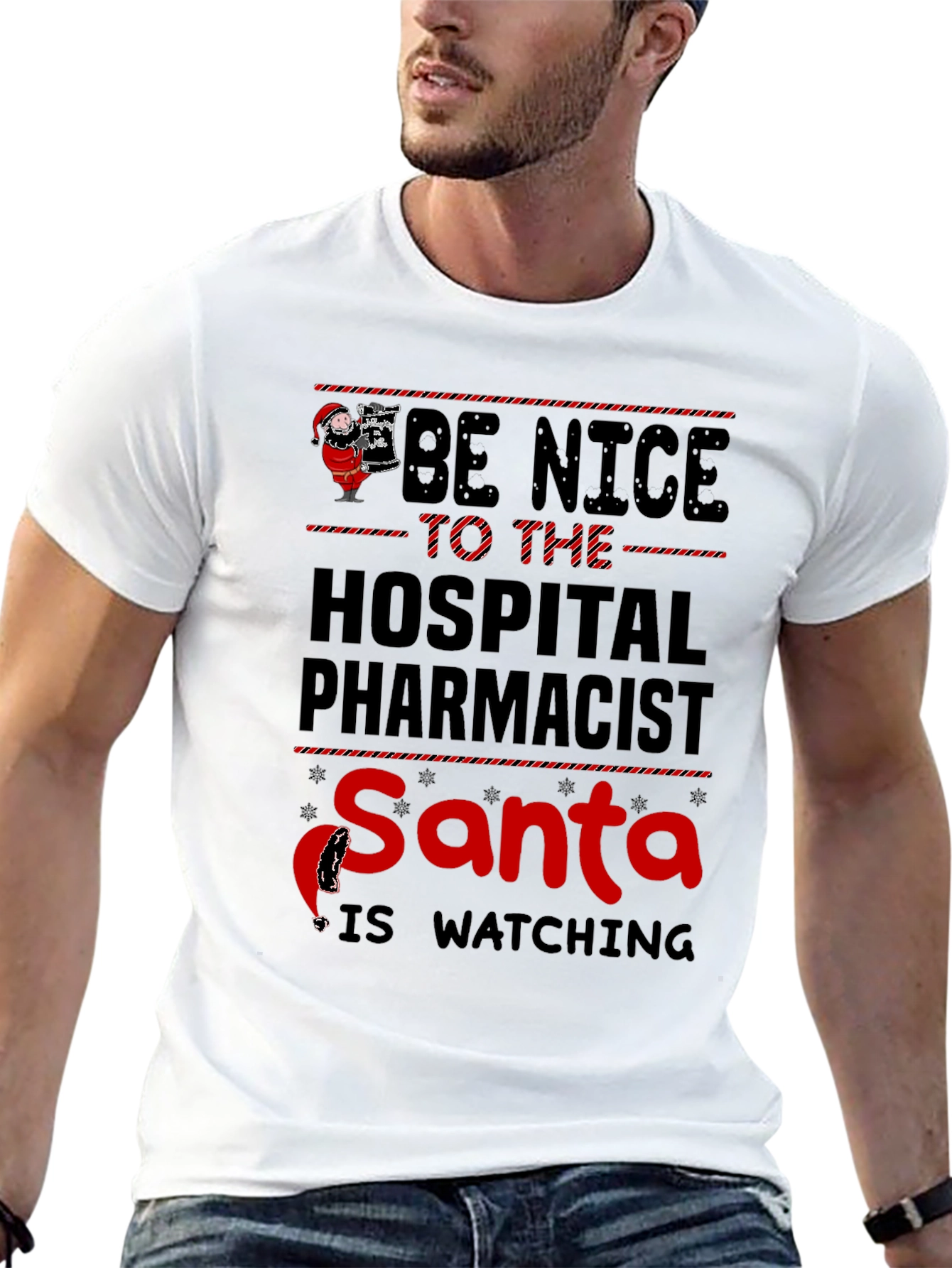 Be Nice to Hospital Pharmacist Santa T-Shirt