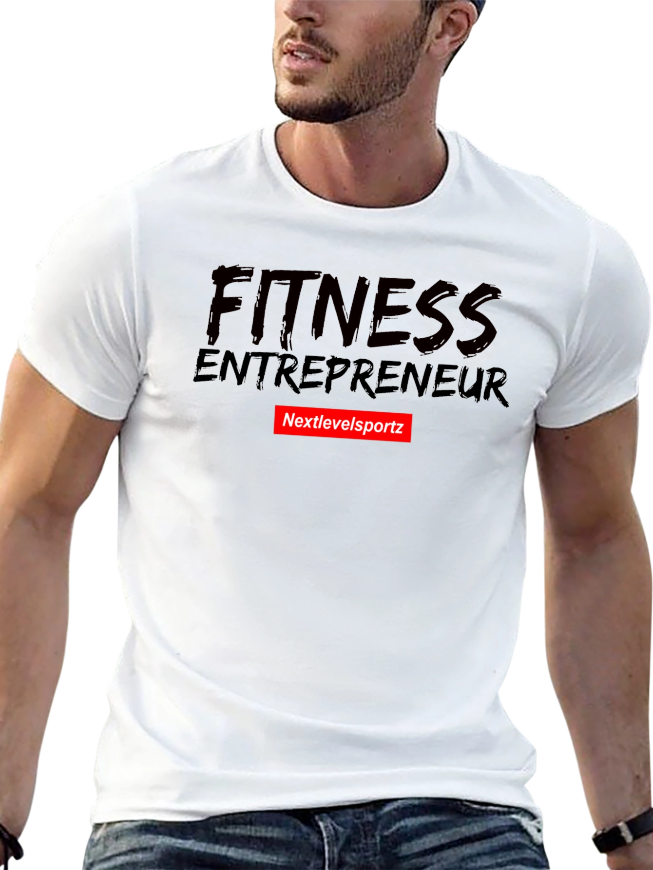 Fitness Entrepreneur T-Shirt - Nextlevelsportz
