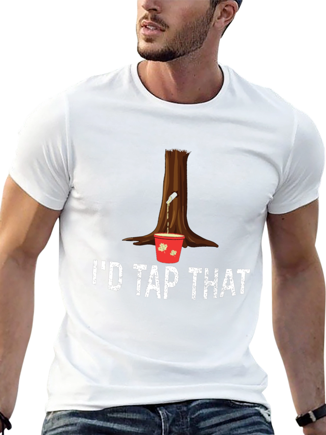 Id Tap That Maple Syrup T-Shirt