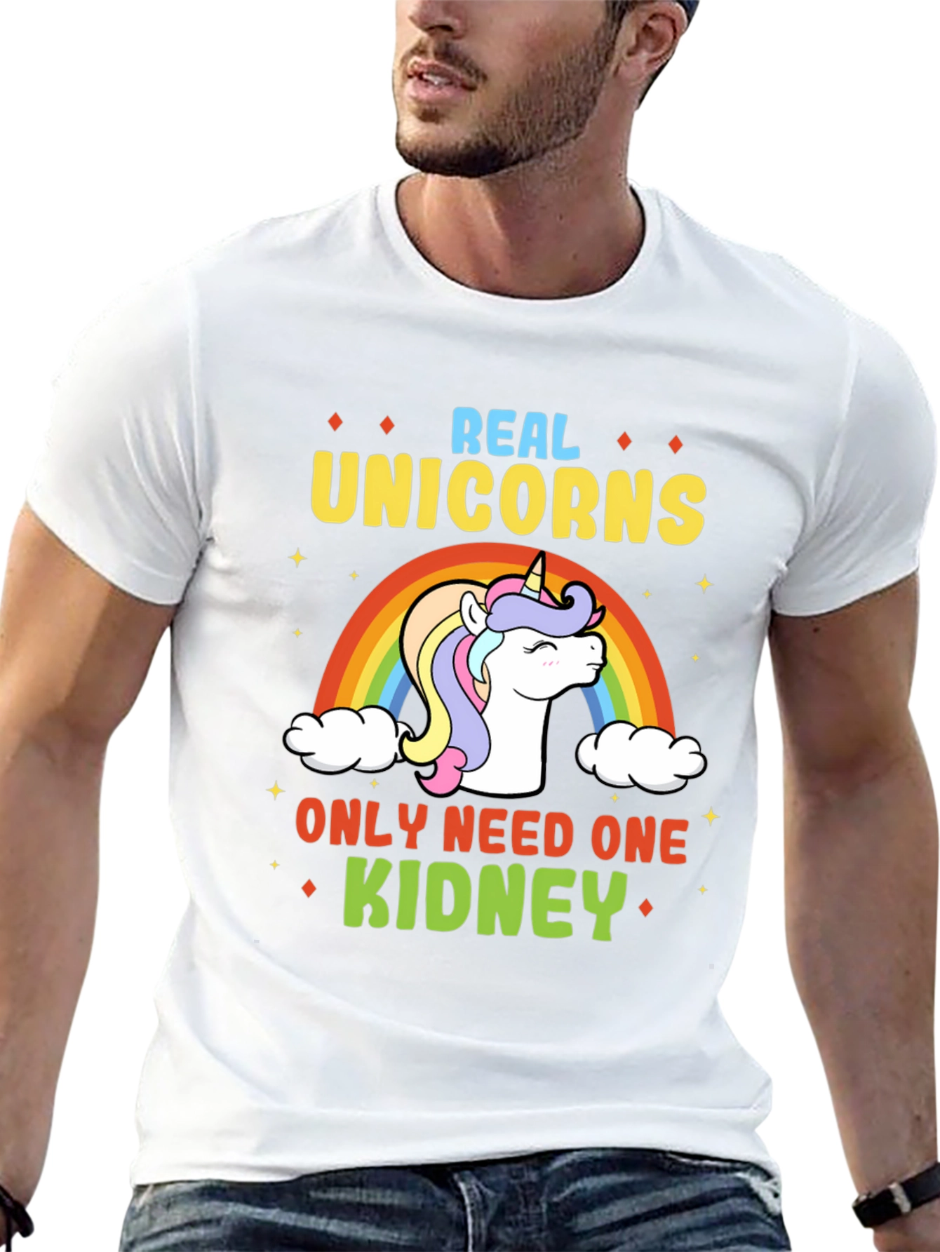 Real Unicorns Need One Kidney T-Shirt