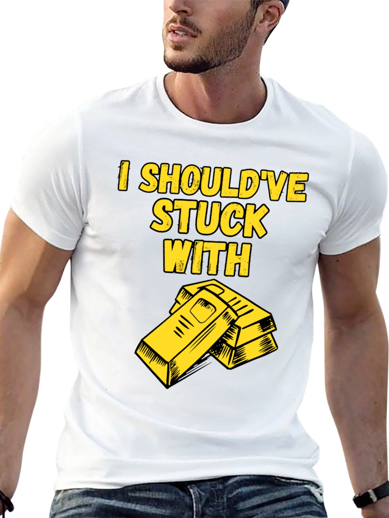 I Shouldve Stuck With Gold T-Shirt