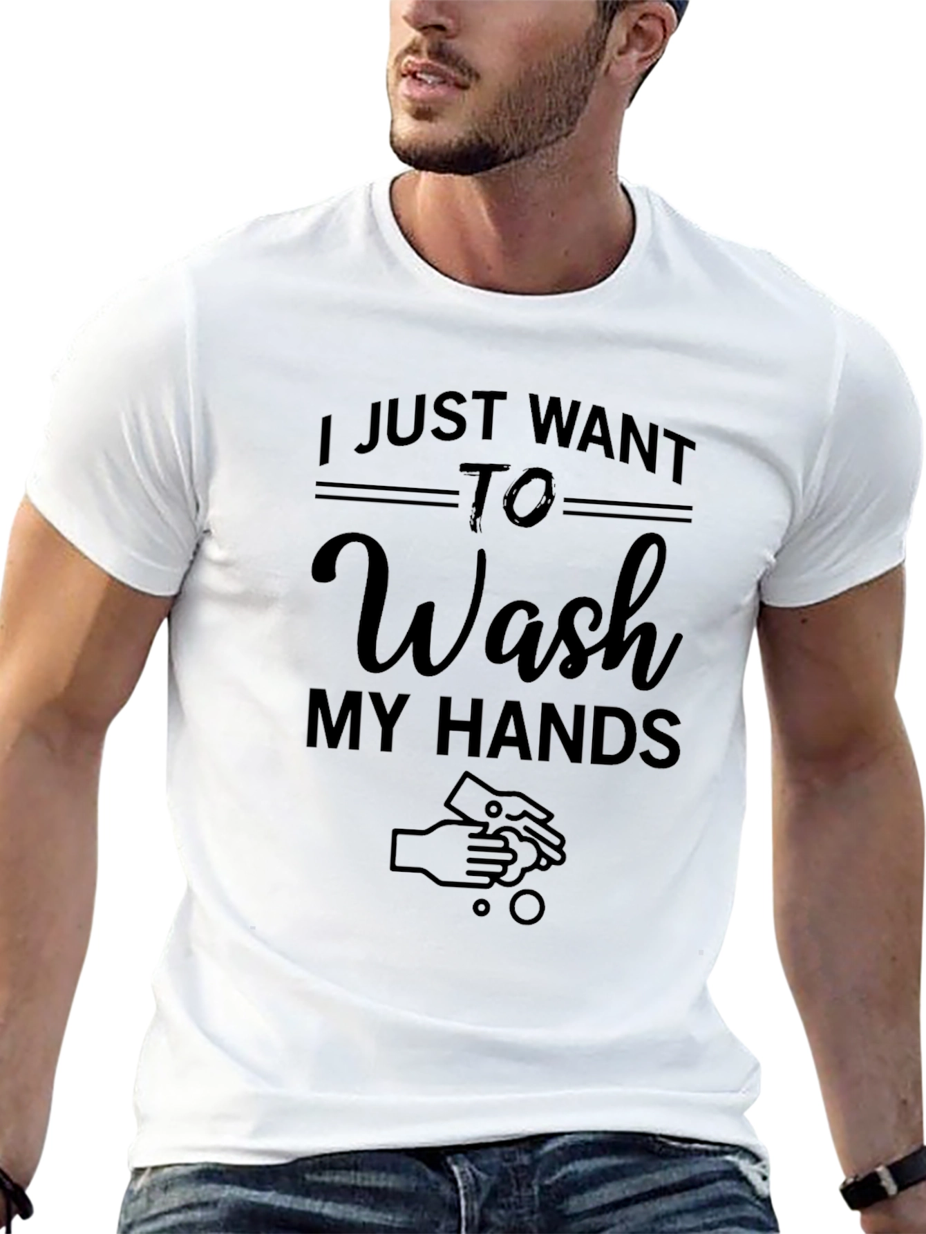 Wash My Hands T-Shirt - Funny Hygiene Tee