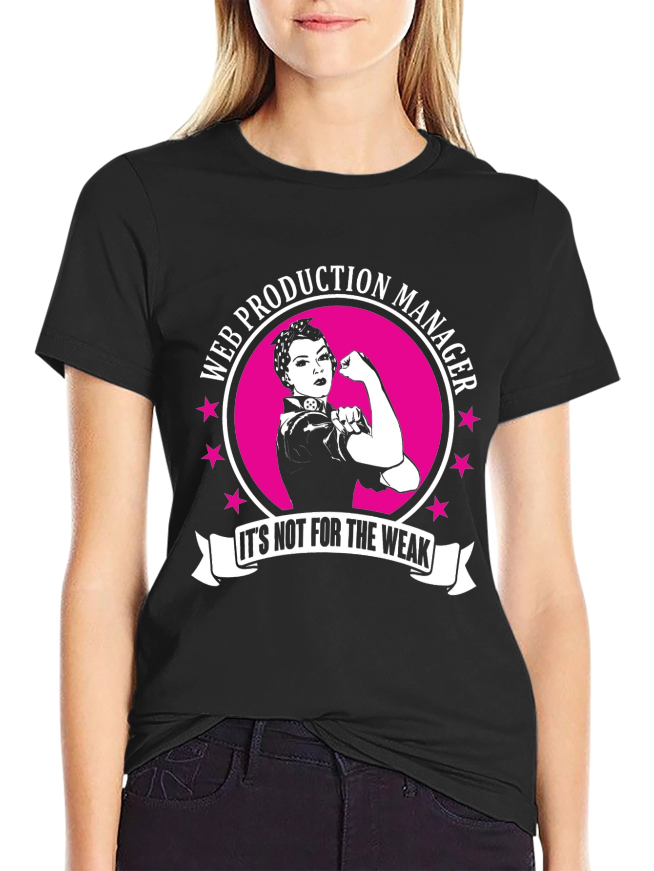 Web Production Manager T-Shirt - Strong Women