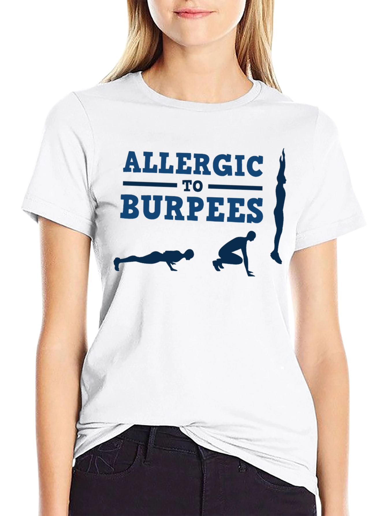 Allergic to Burpees T-Shirt - Funny Workout Tee
