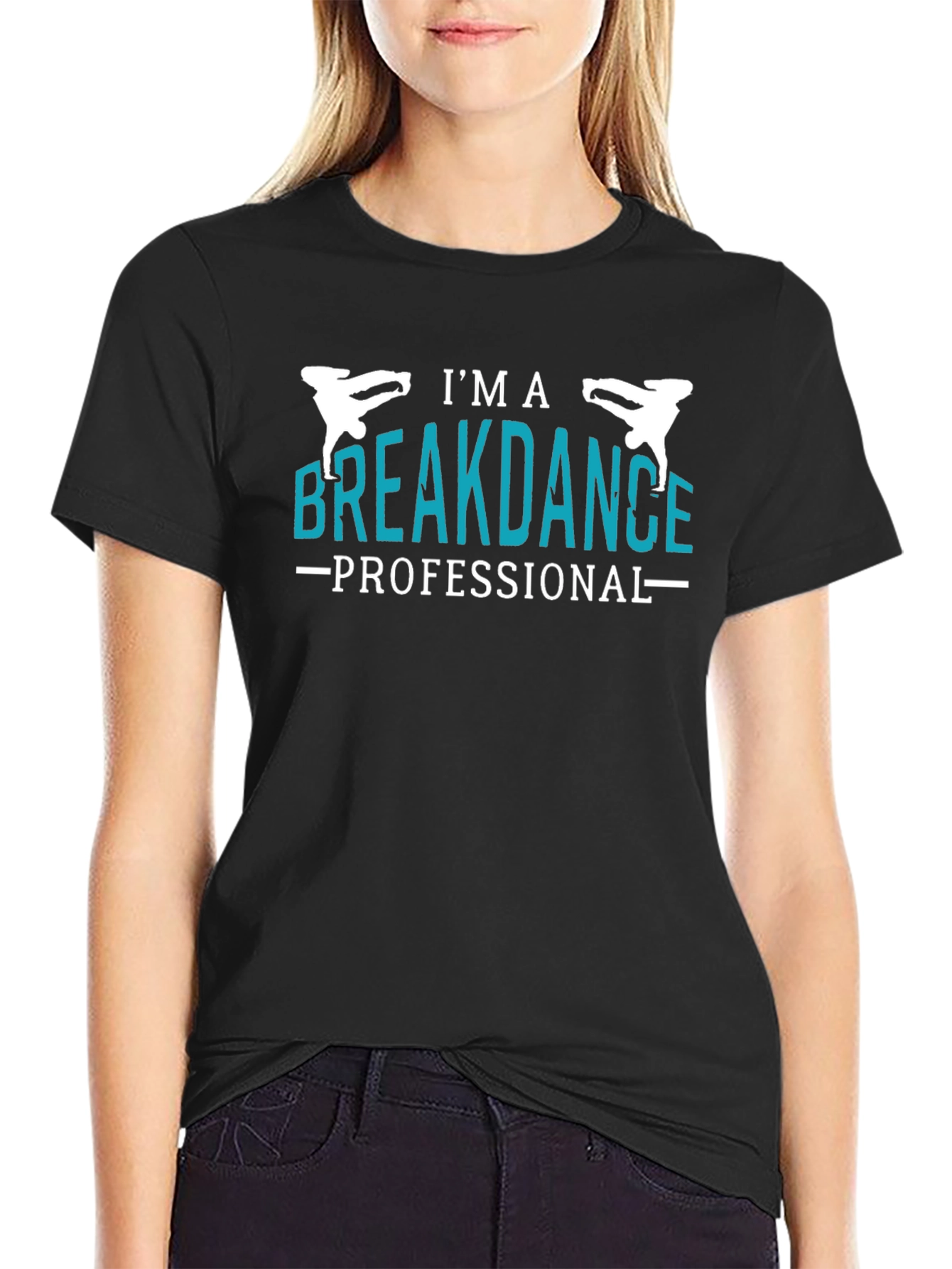 Im a Breakdance Professional Graphic Tee