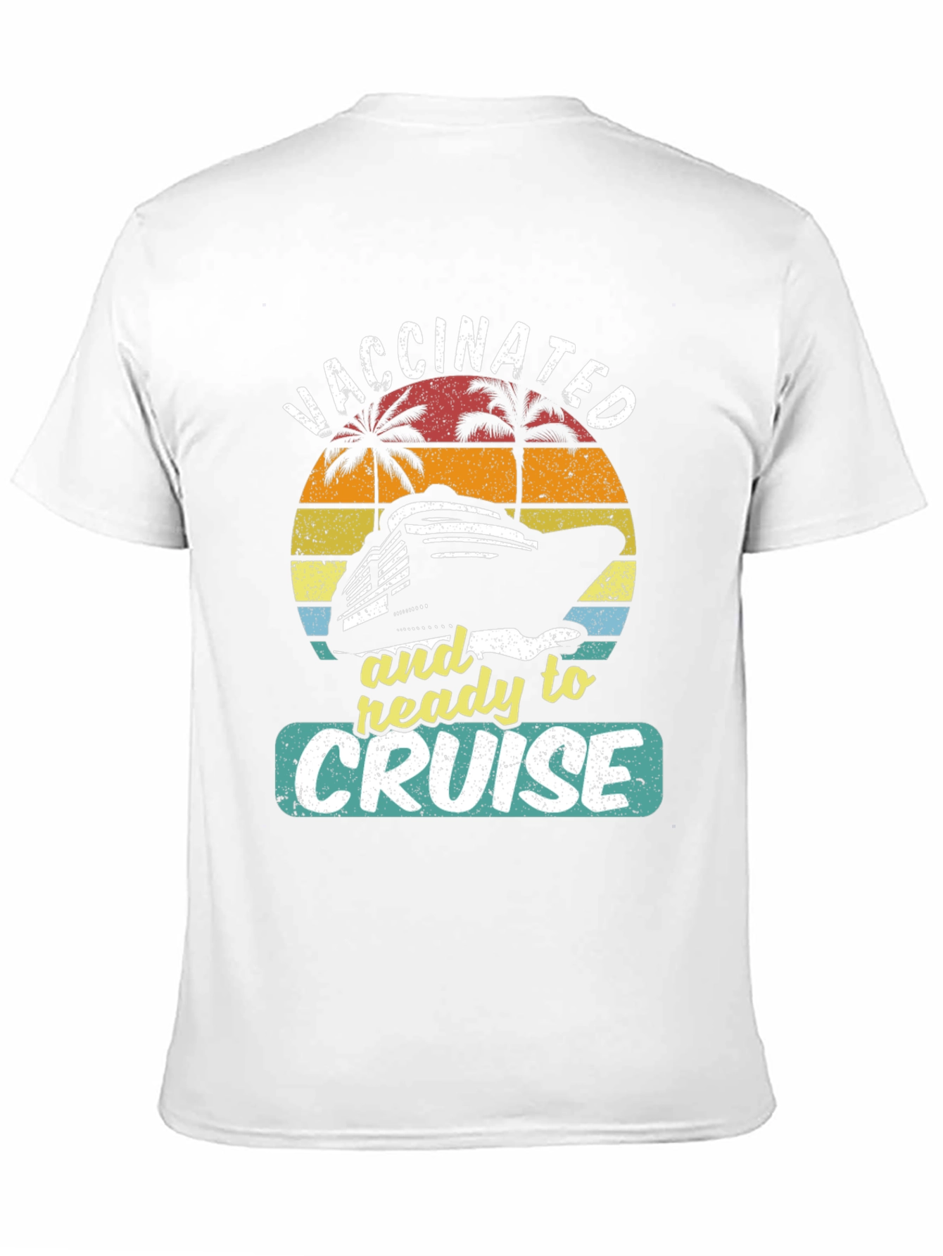 Vaccinated & Ready to Cruise Graphic Tee