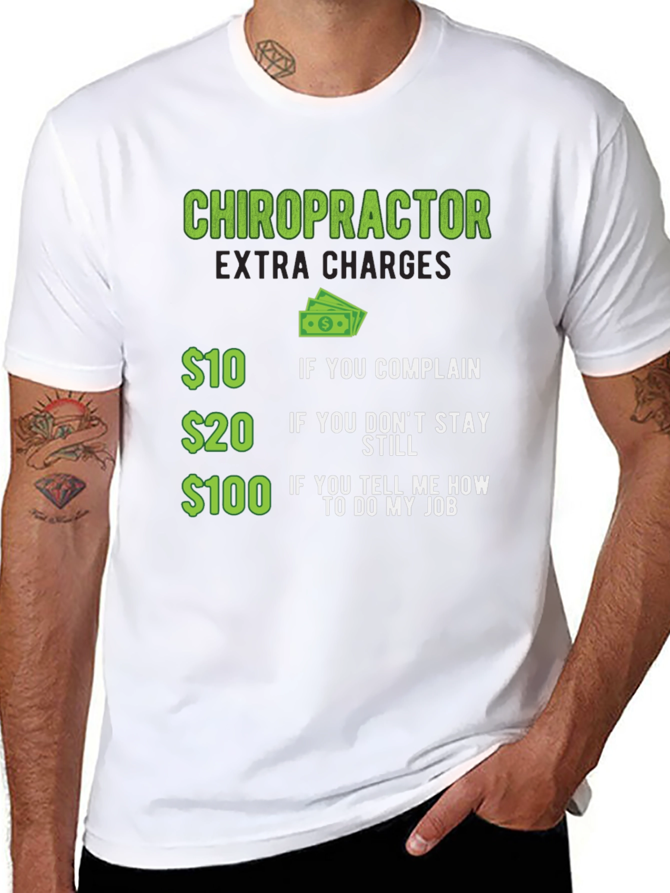 Chiropractor Extra Charges Graphic Tee