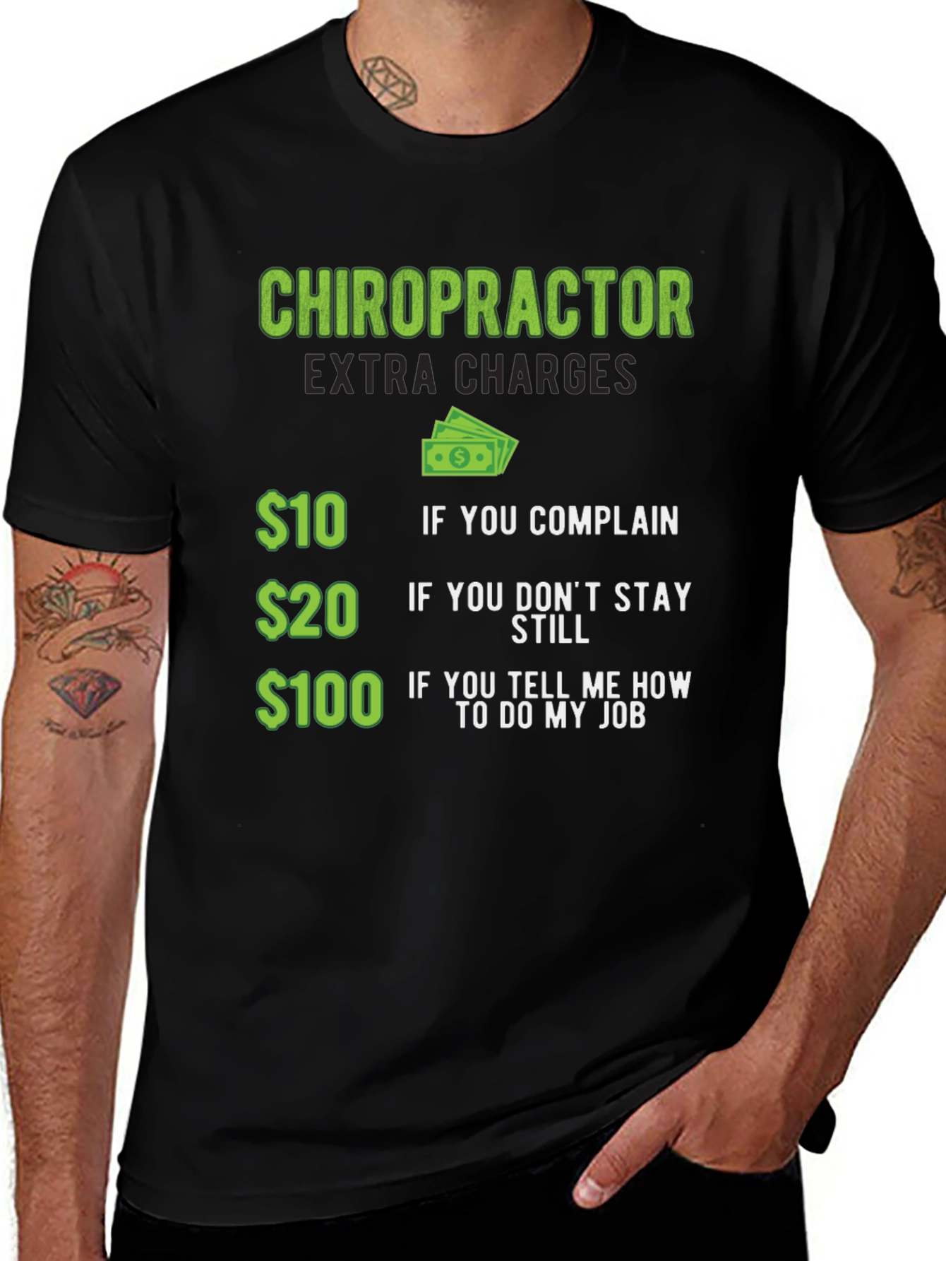 Chiropractor Extra Charges Graphic Tee
