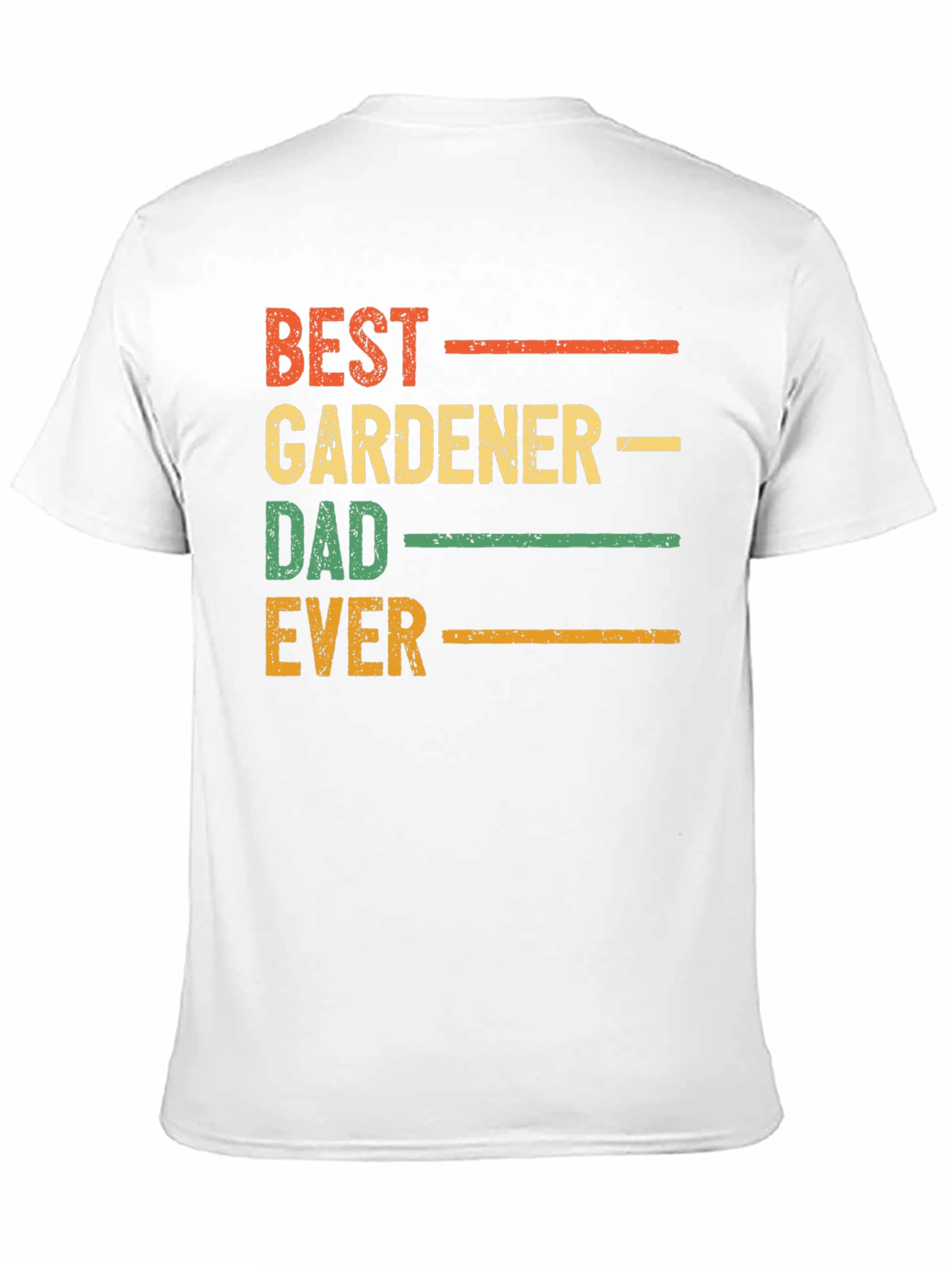 Best Gardener Dad Ever Graphic T-Shirt
