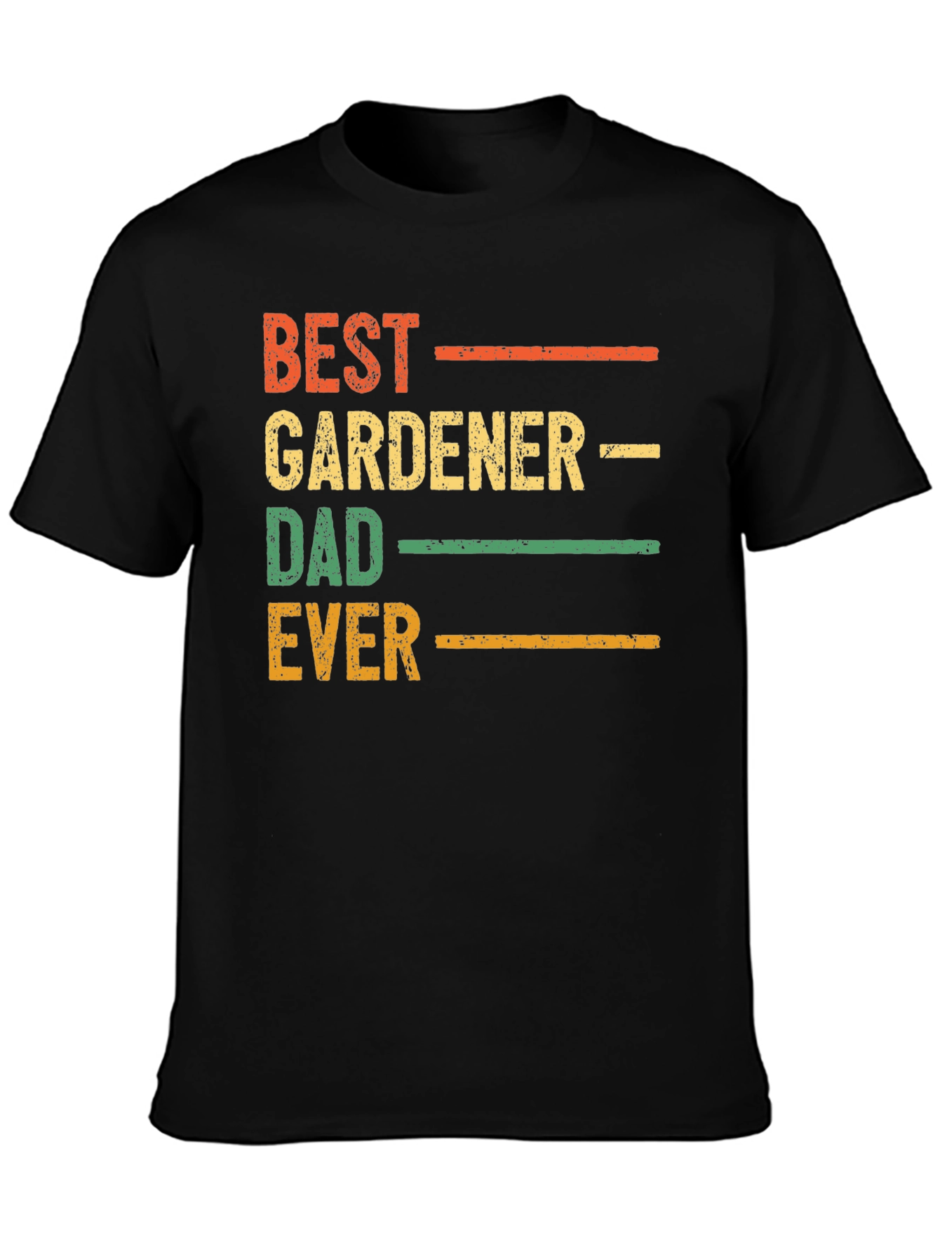 Best Gardener Dad Ever Graphic T-Shirt