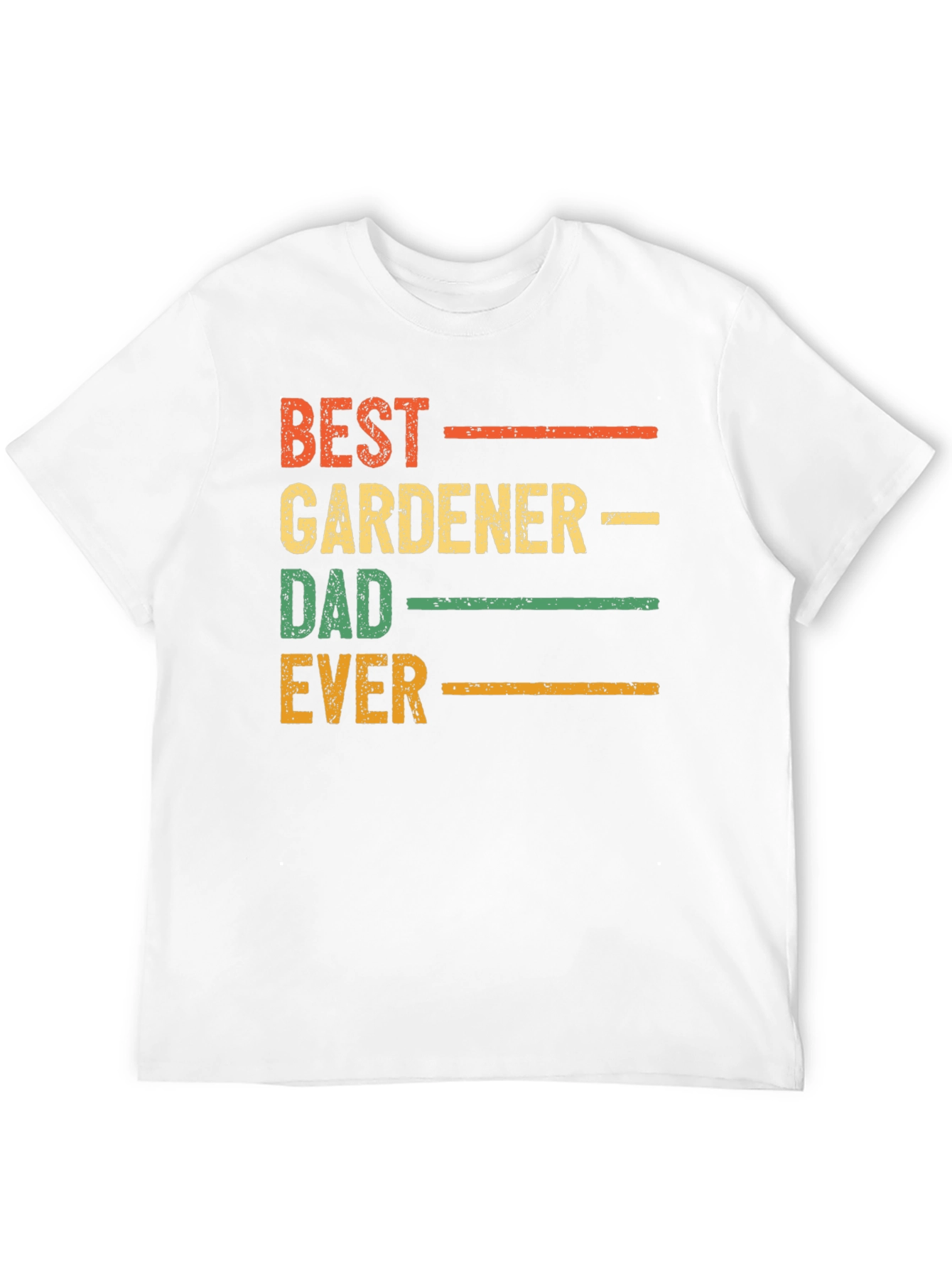 Best Gardener Dad Ever Graphic T-Shirt