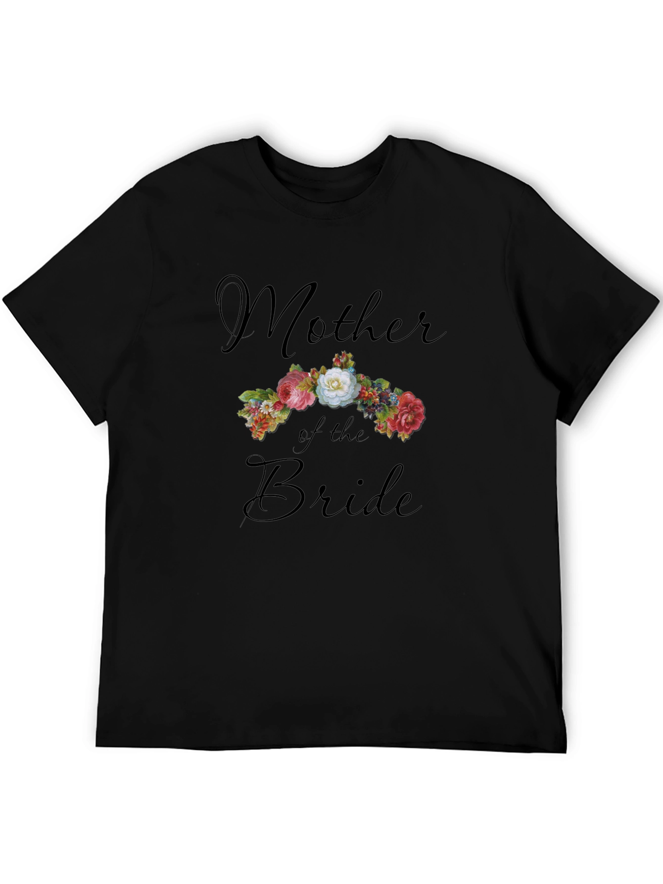Mother of the Bride Floral T-Shirt