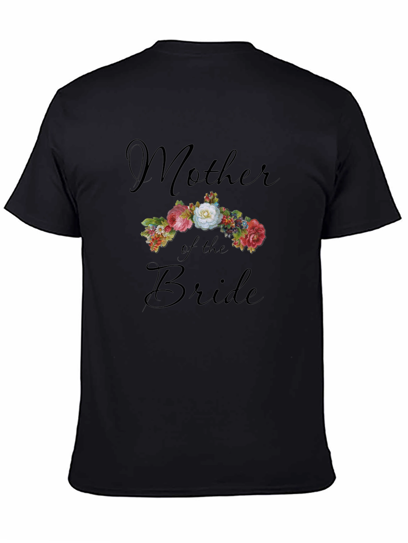 Mother of the Bride Floral T-Shirt