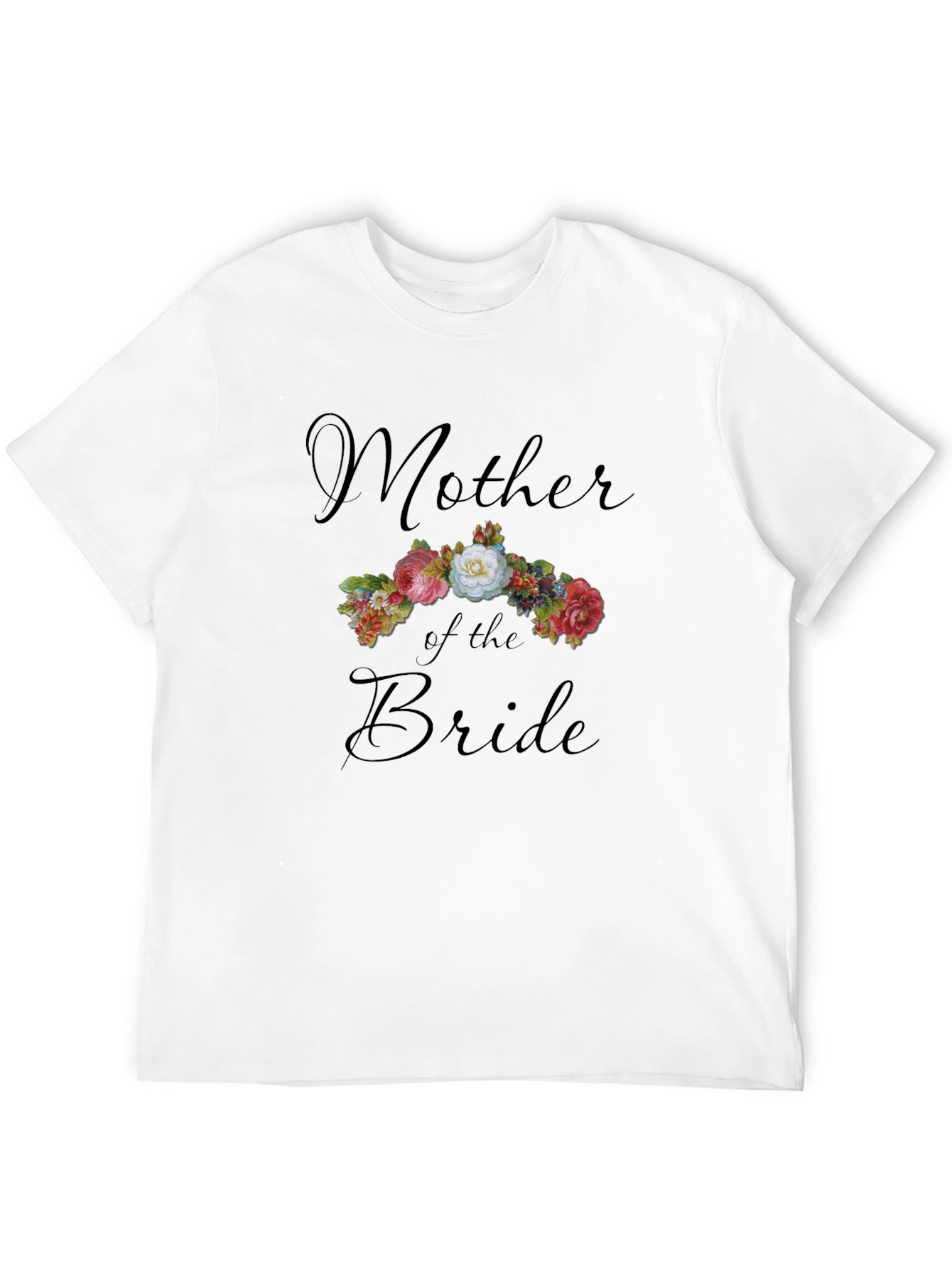 Mother of the Bride Floral T-Shirt