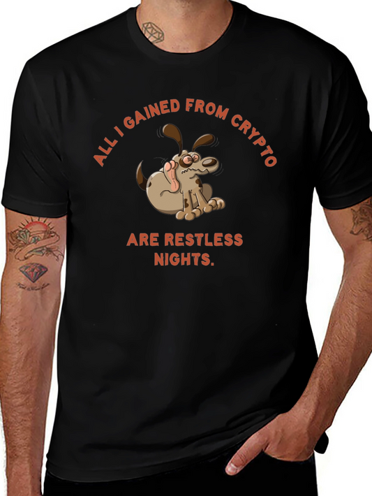 Crypto Restless Nights T-Shirt - Funny Dog Design