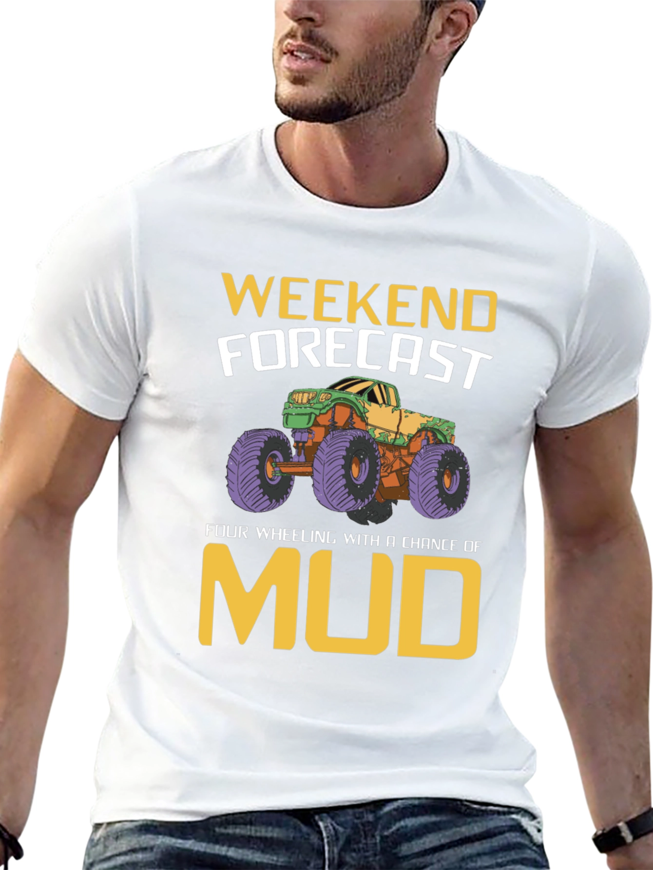 Weekend Forecast Mudding T-Shirt