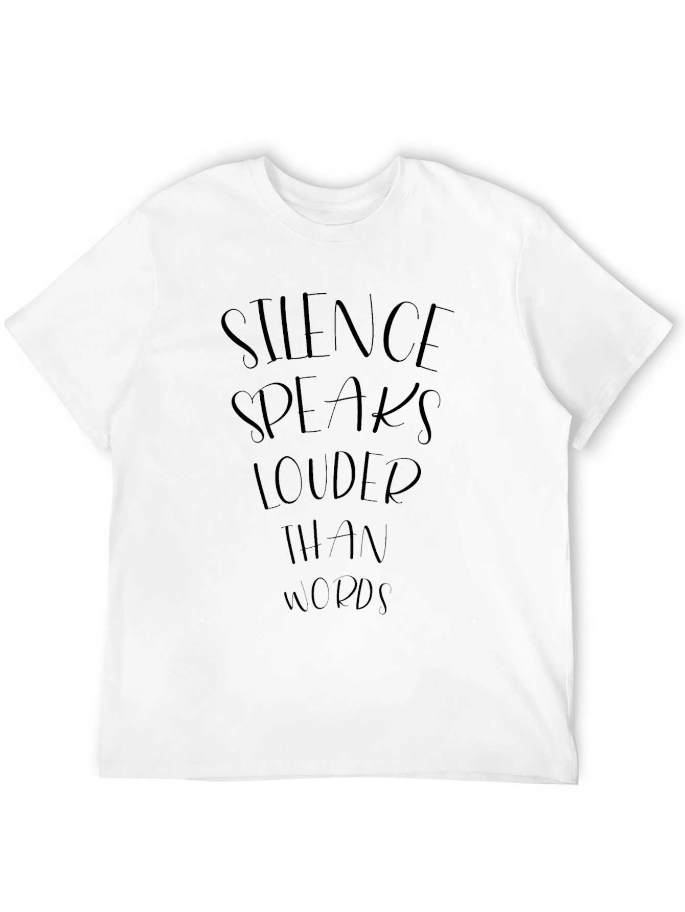 Silence Speaks Louder T-Shirt - Black Graphic Tee