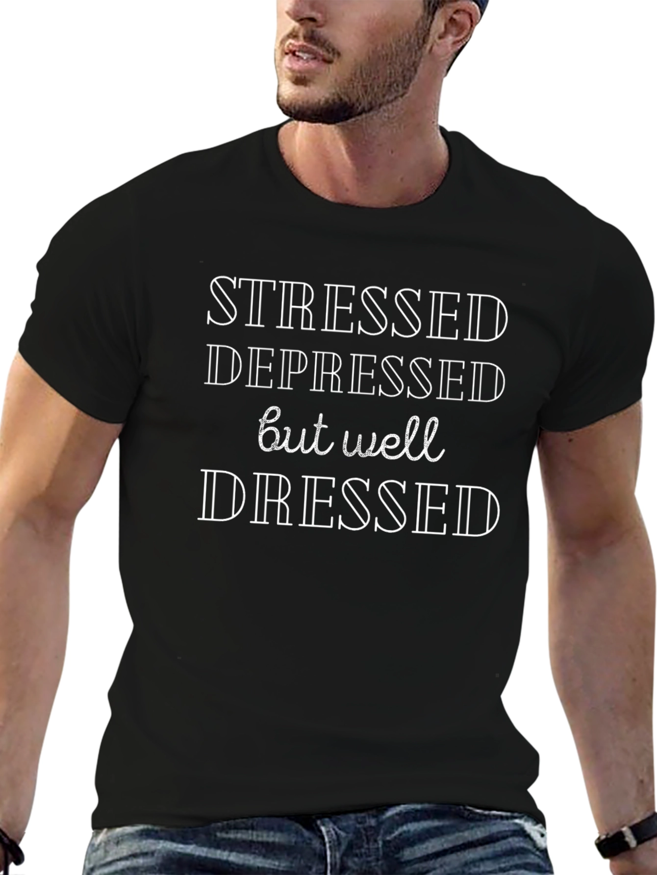 Stressed Depressed Well Dressed Graphic Tee