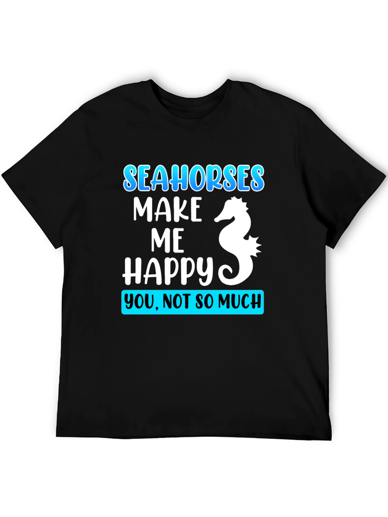 Seahorses Make Me Happy Graphic Tee