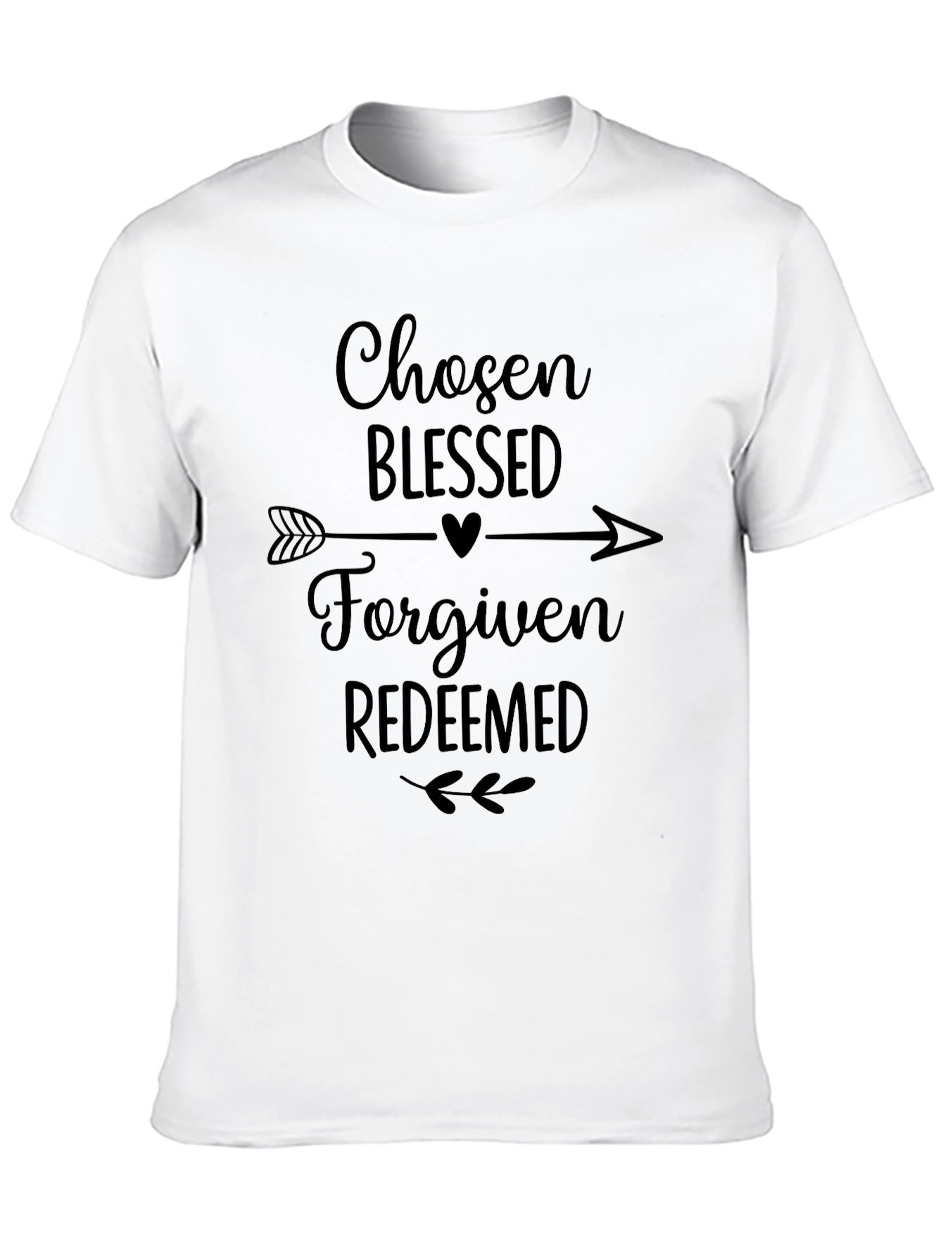 Chosen Blessed Forgiven Tee