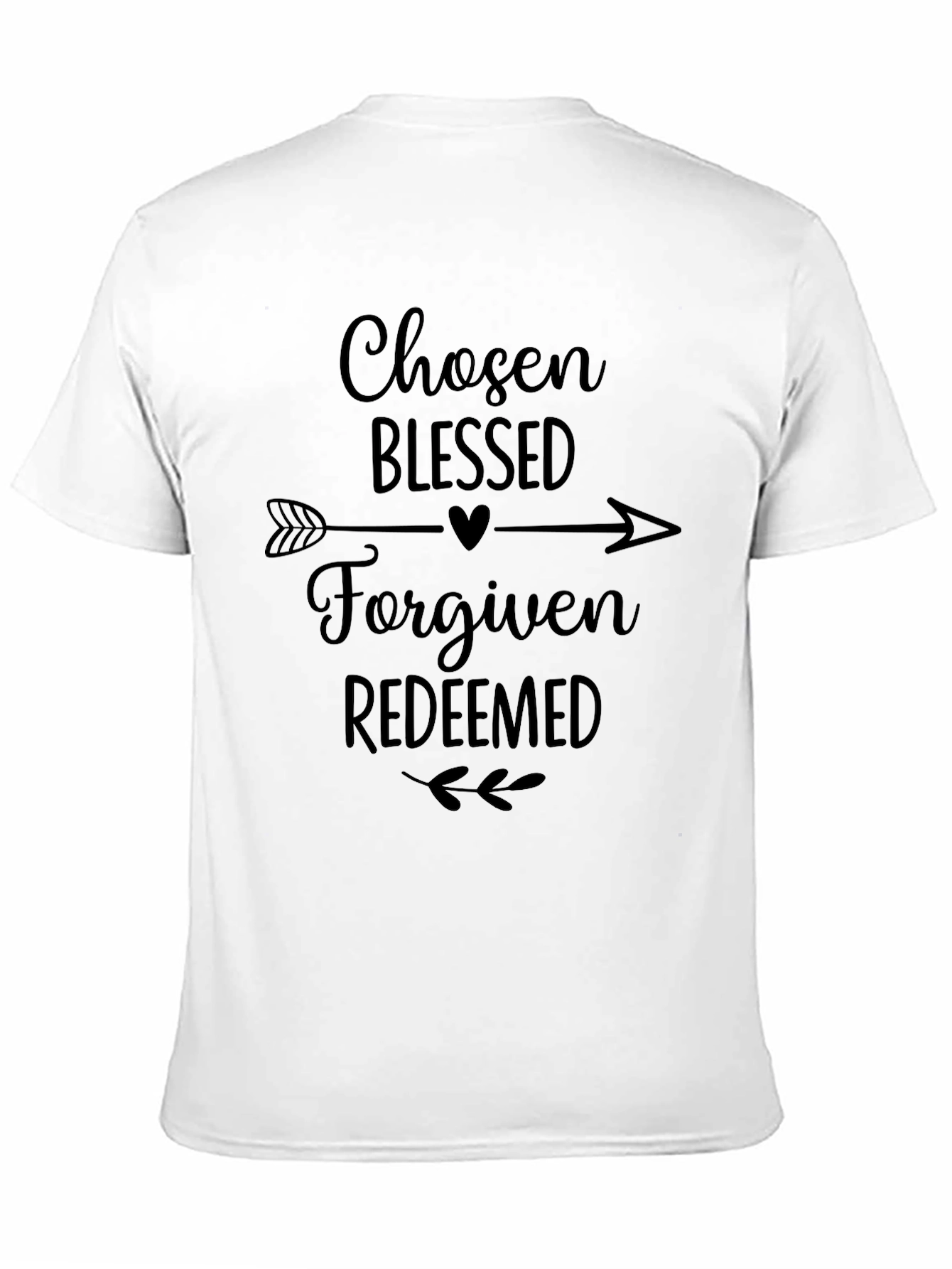 Chosen Blessed Forgiven Tee