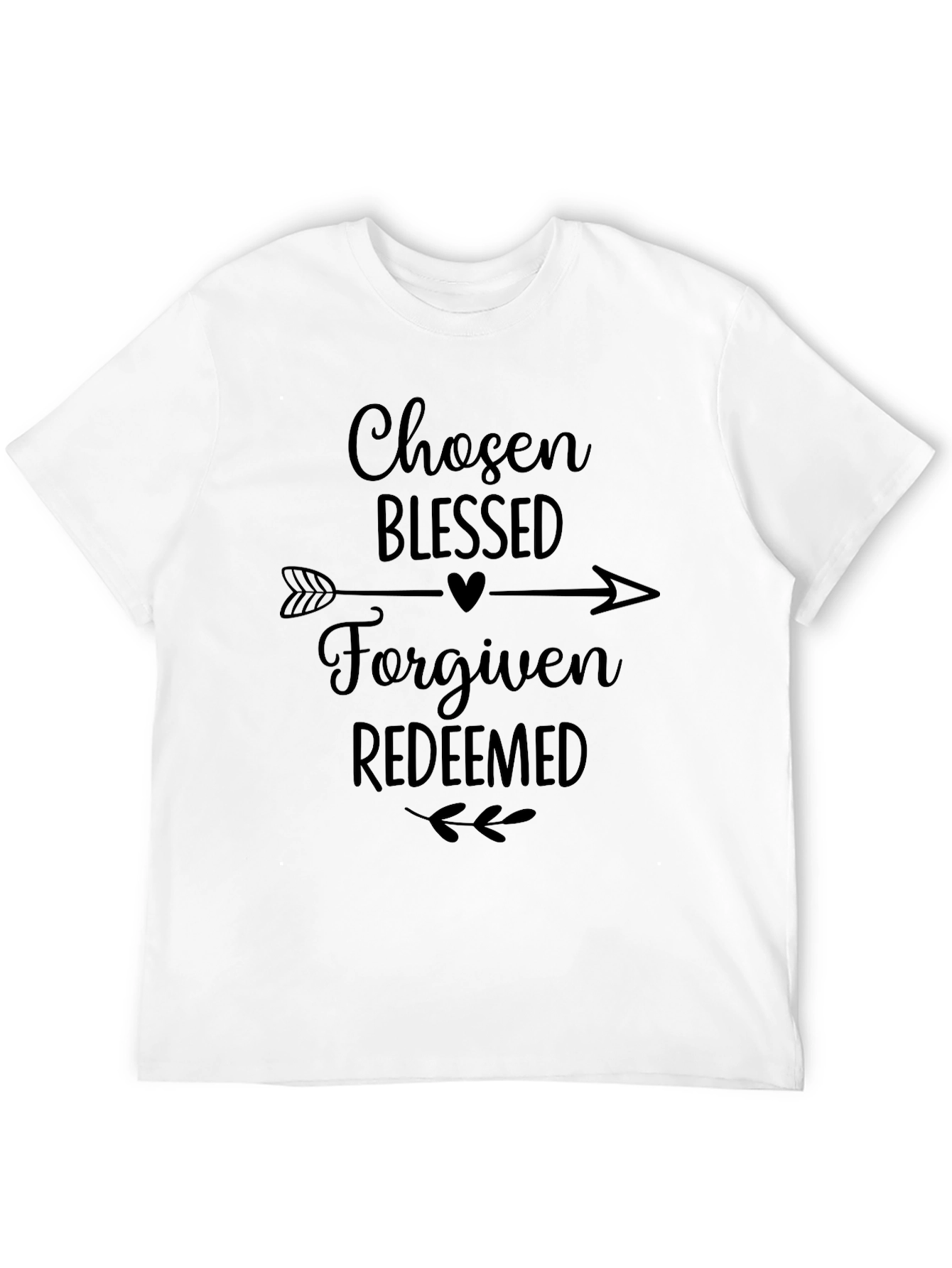 Chosen Blessed Forgiven Tee