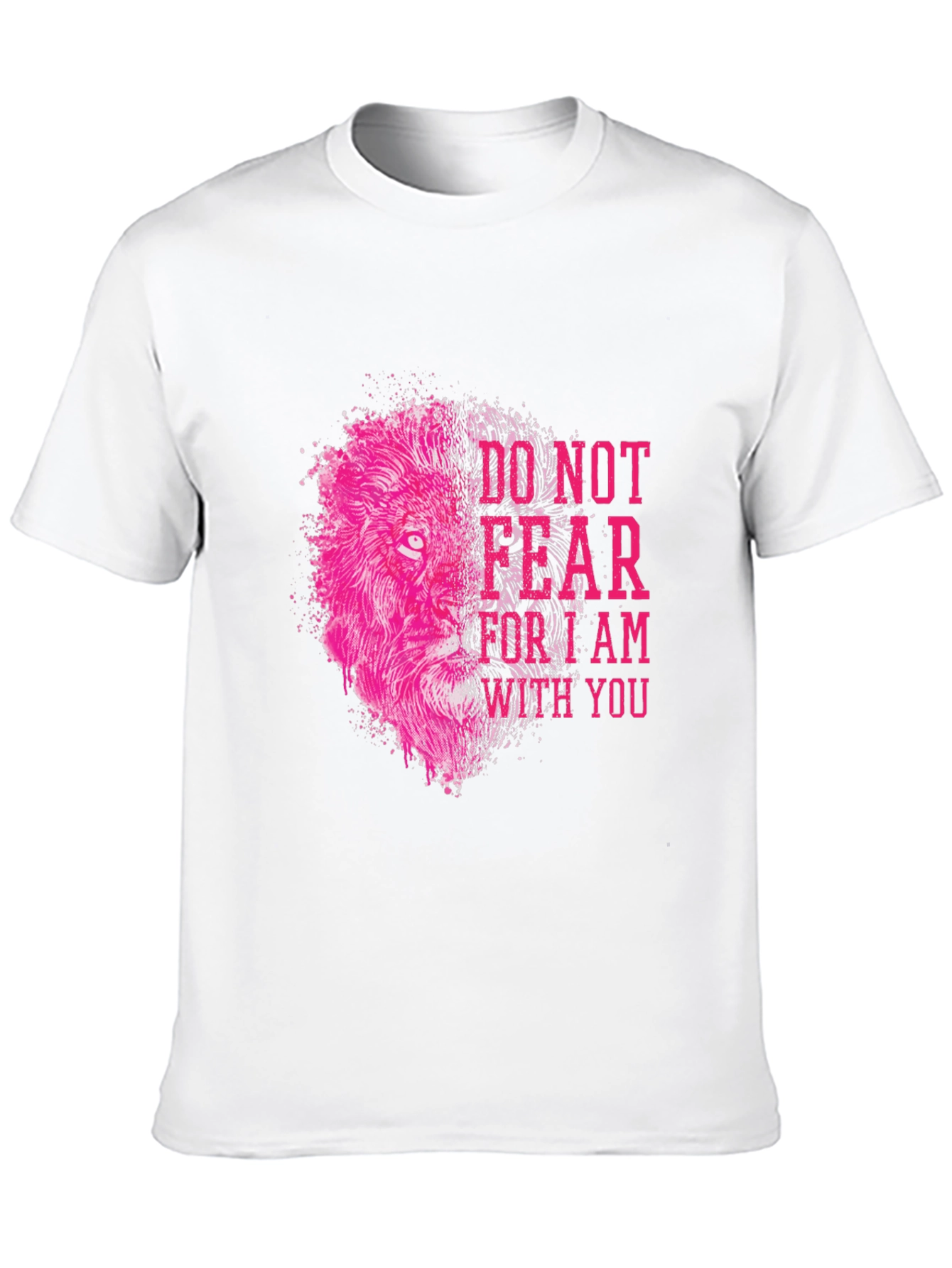 Lion Graphic Print T-Shirt - Do Not Fear