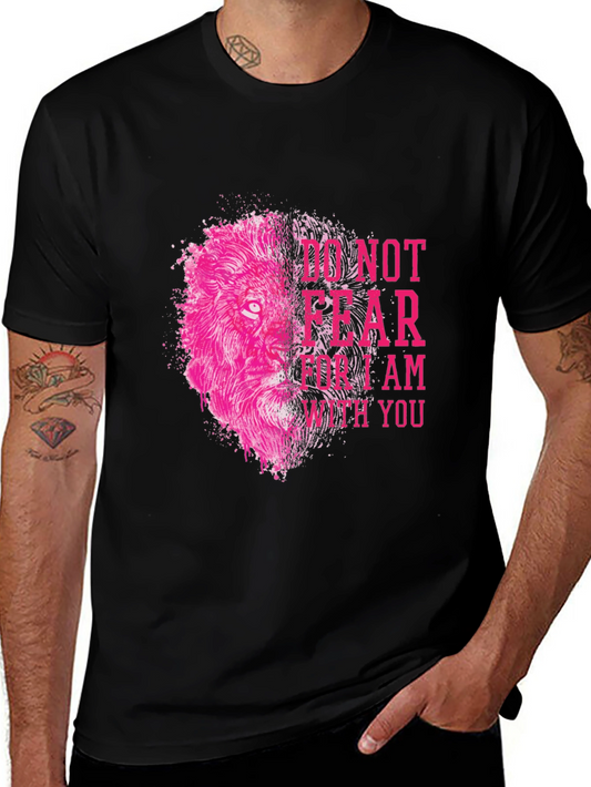 Lion Graphic Print T-Shirt - Do Not Fear