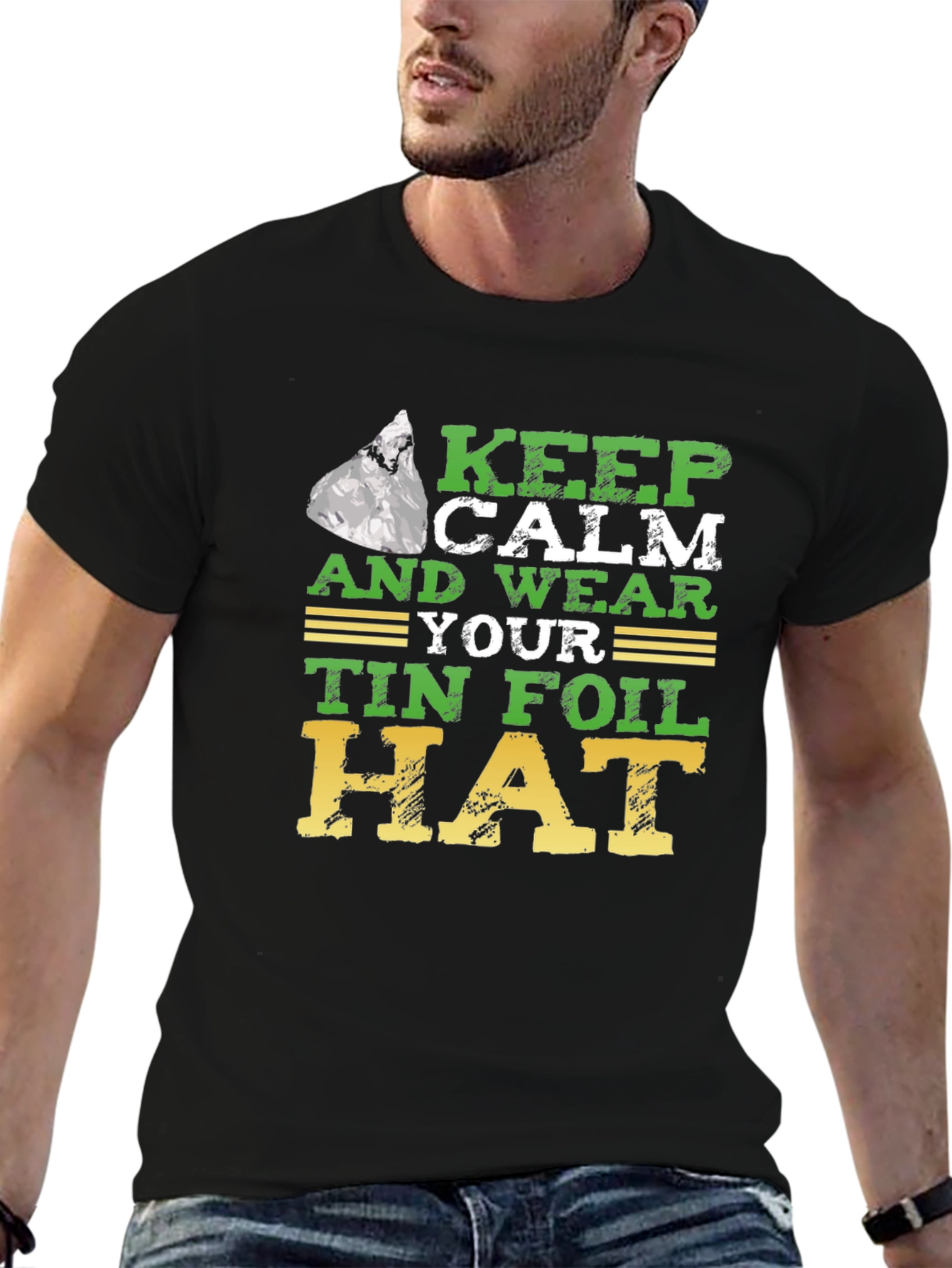 Keep Calm Tin Foil Hat T-Shirt