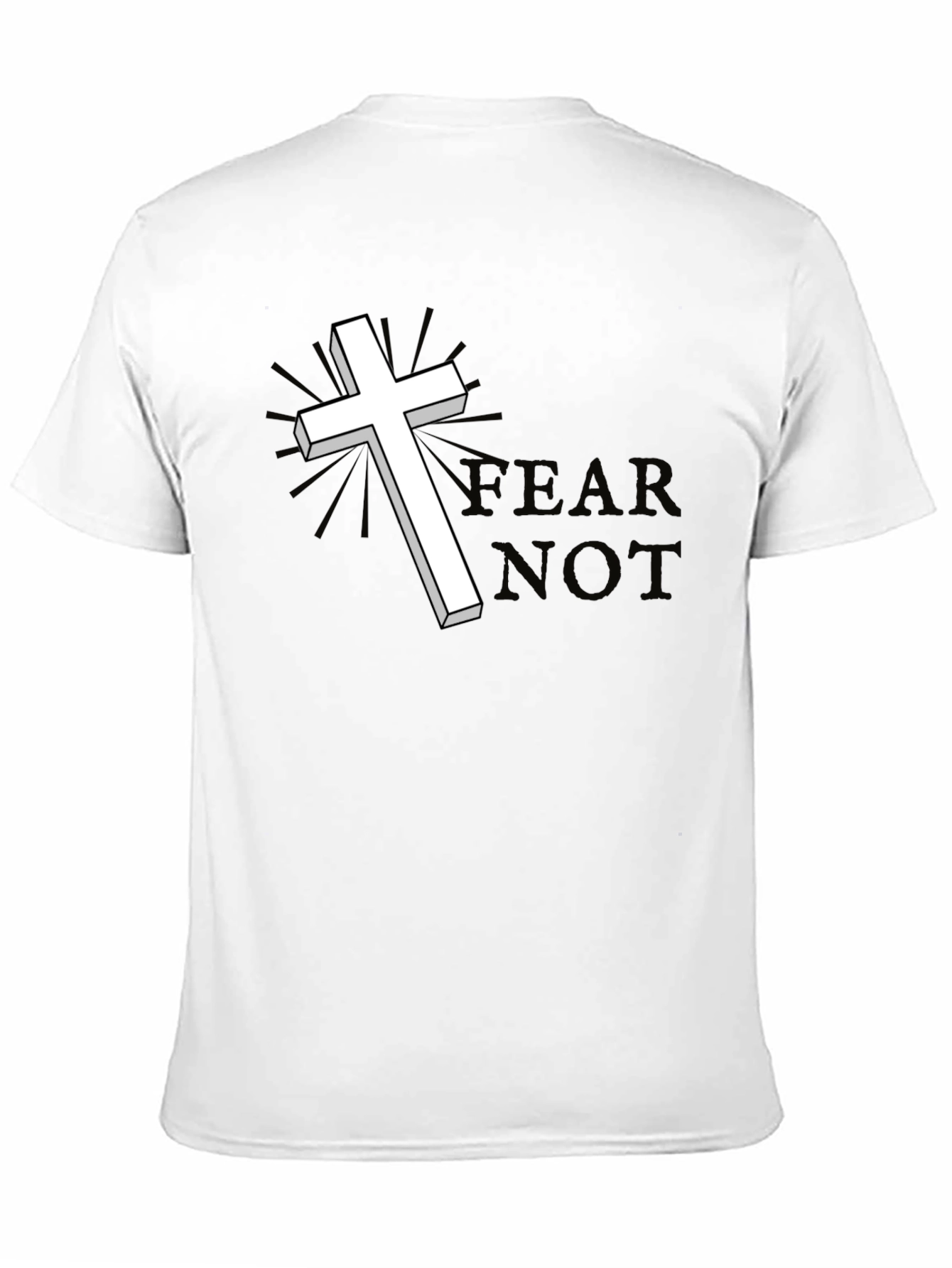 Fear Not Graphic Tee - Christian Cross T-Shirt