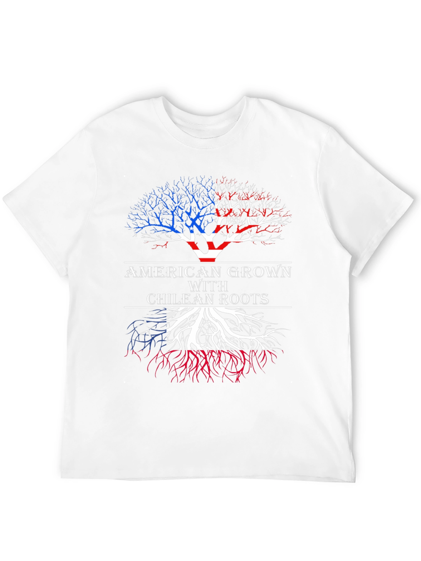 American Grown Chilean Roots T-Shirt