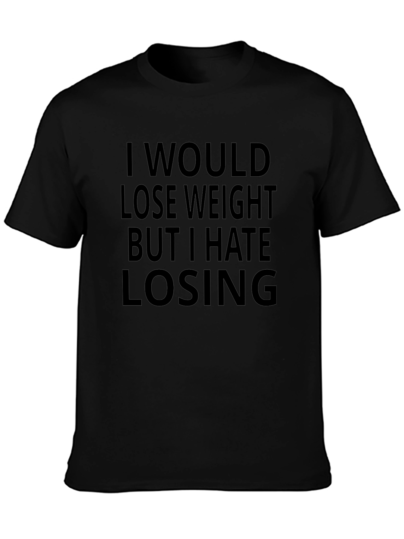 Funny Graphic Tee - I Hate Losing