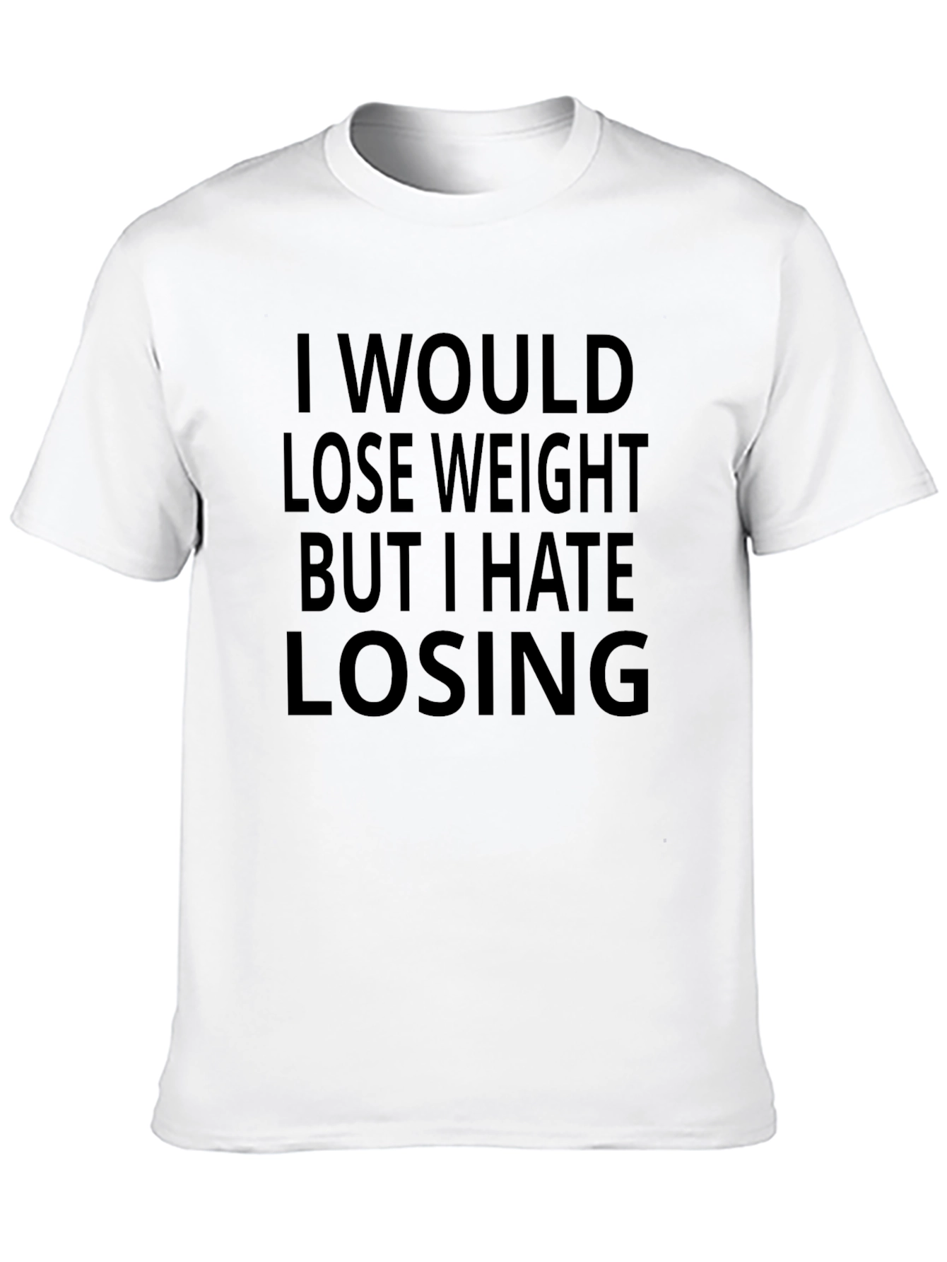 Funny Graphic Tee - I Hate Losing