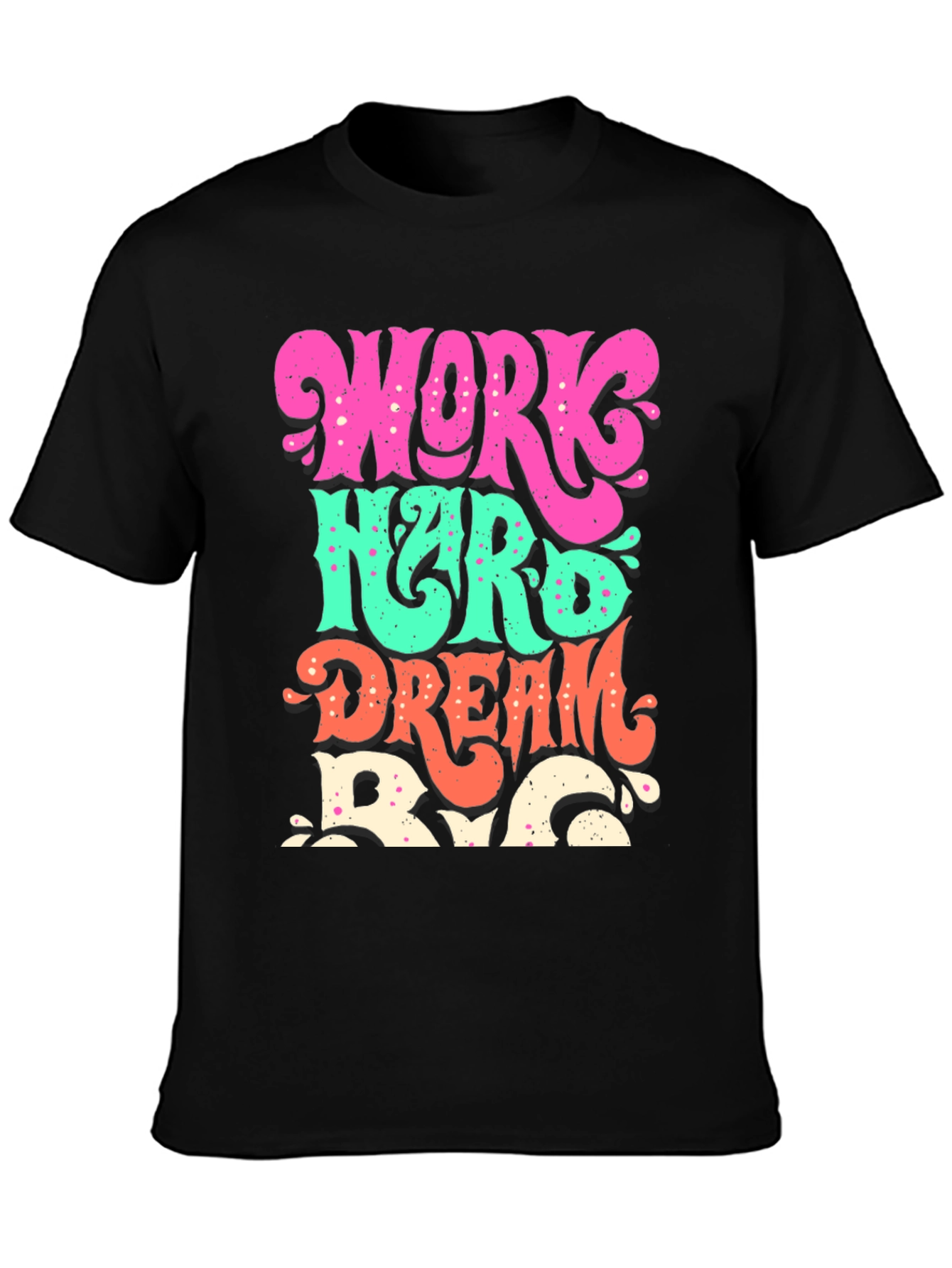 Work Hard Dream Big Graphic Tee