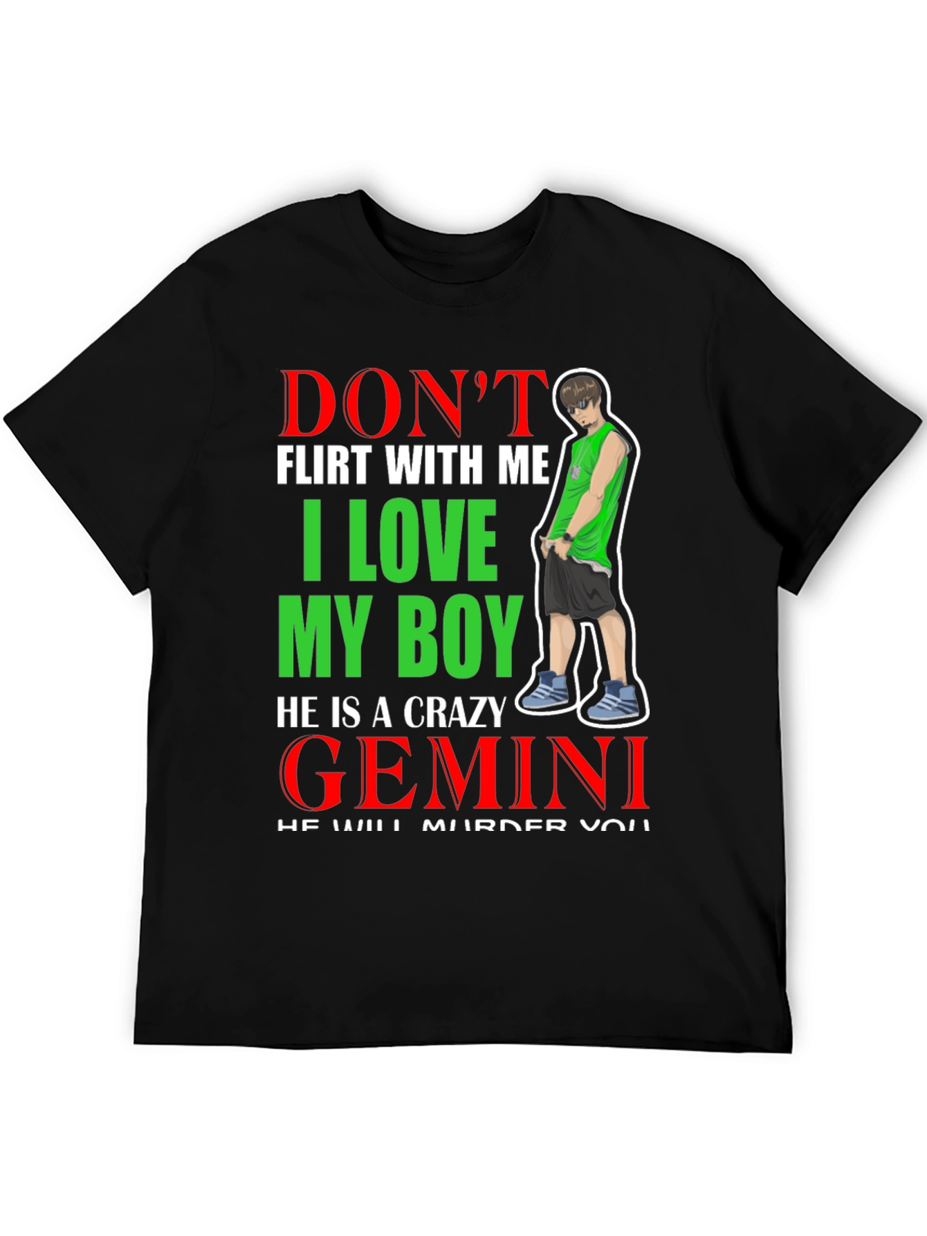 Dont Flirt with Me Gemini Graphic Tee