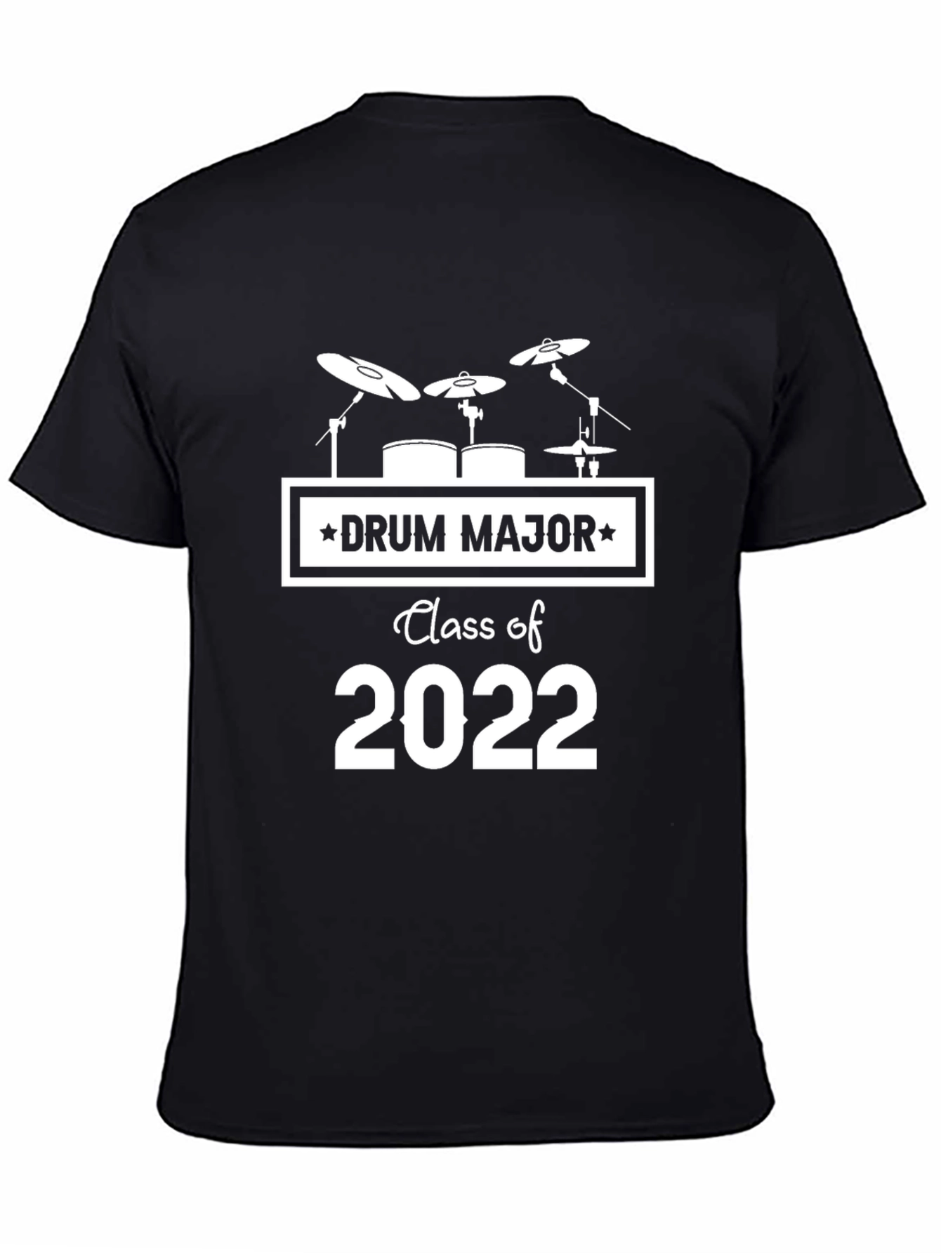 Drum Major Class of 2022 T-Shirt