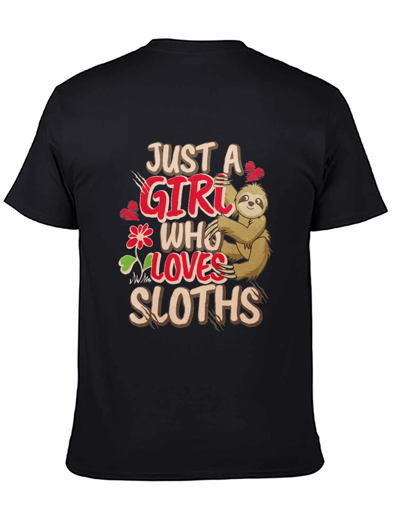 Just A Girl Who Loves Sloths Black T-Shirt