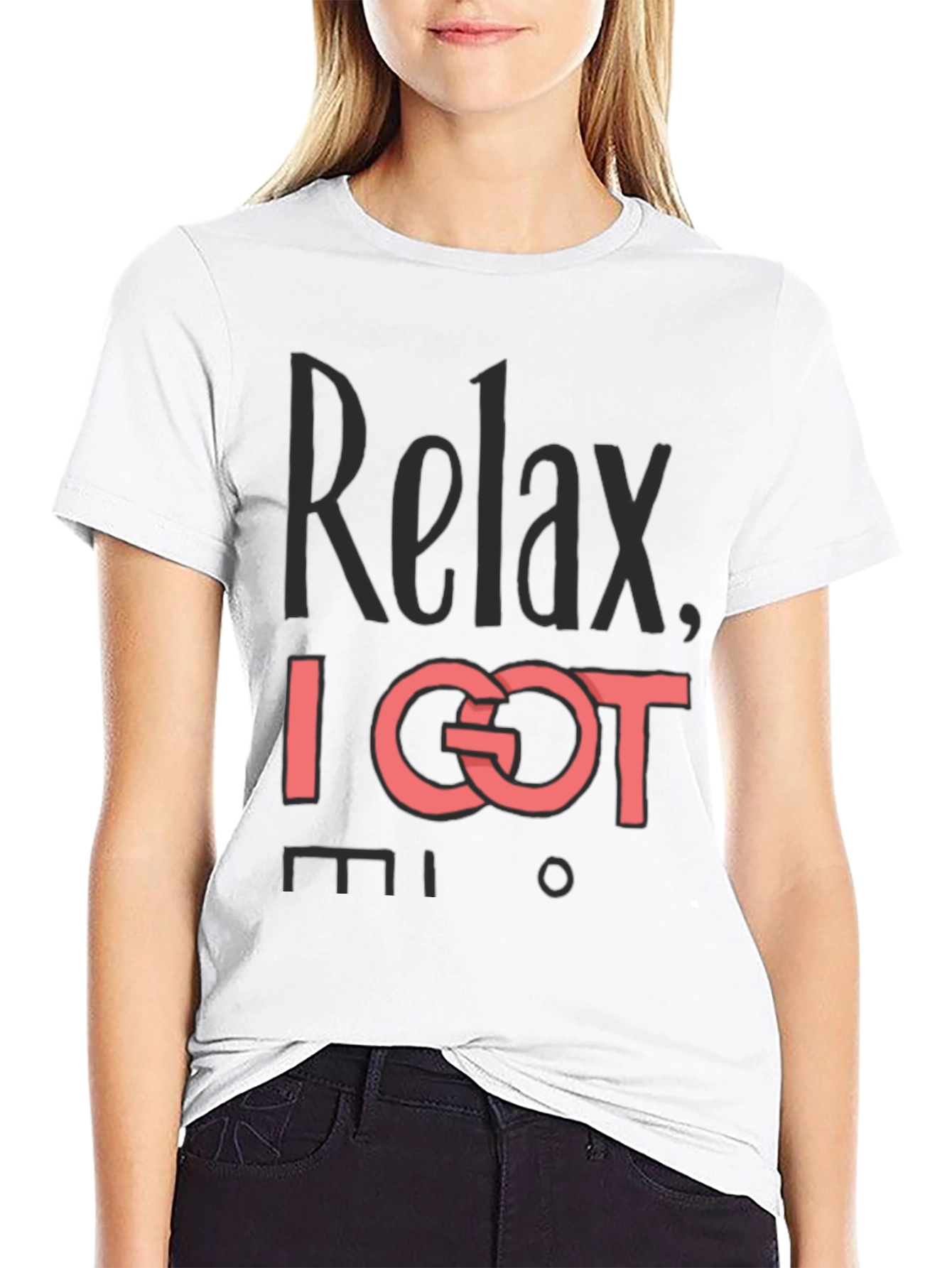 Relax I Got This T-Shirt - Mens Graphic Tee