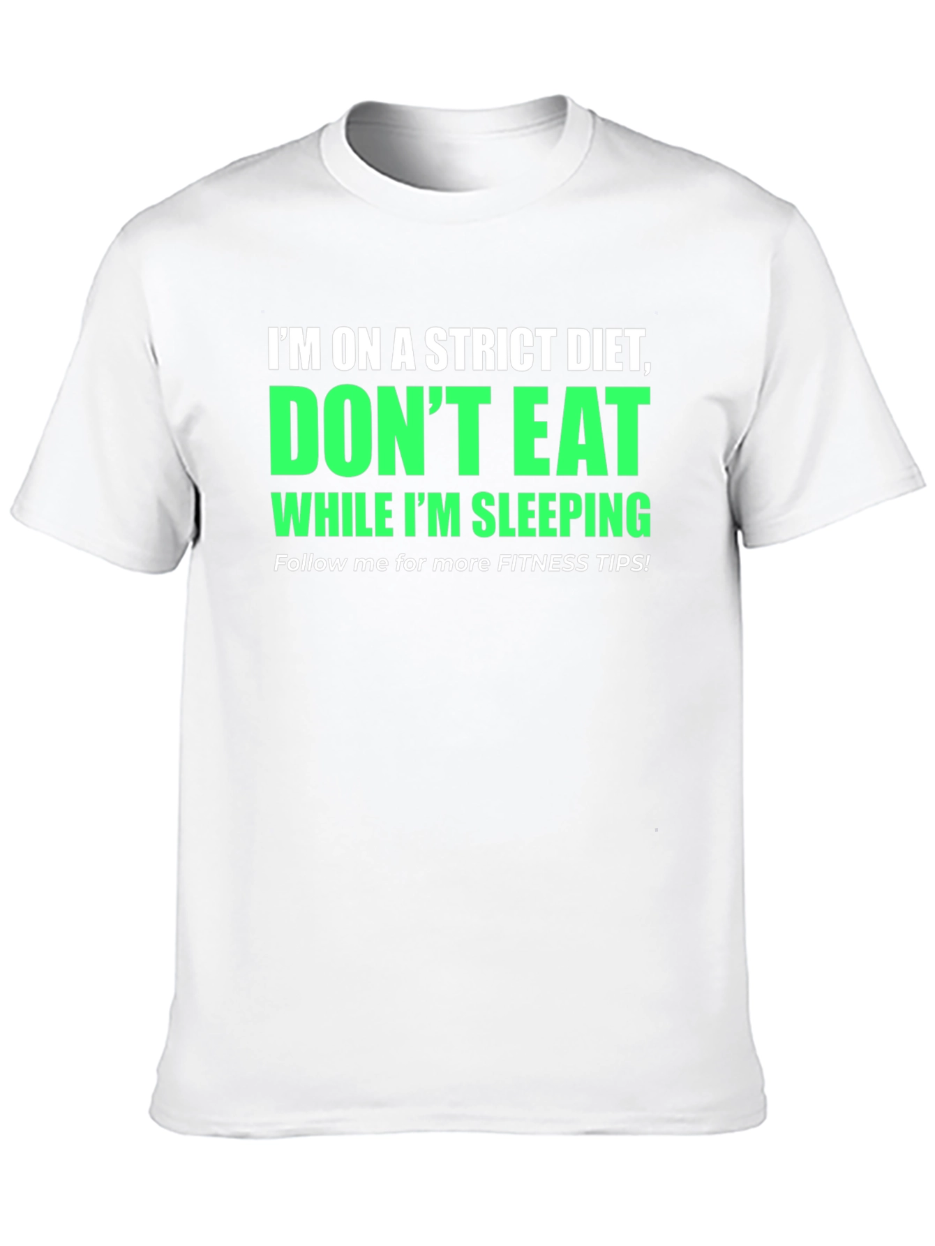 Funny Diet T-Shirt - Dont Eat While Im Sleeping