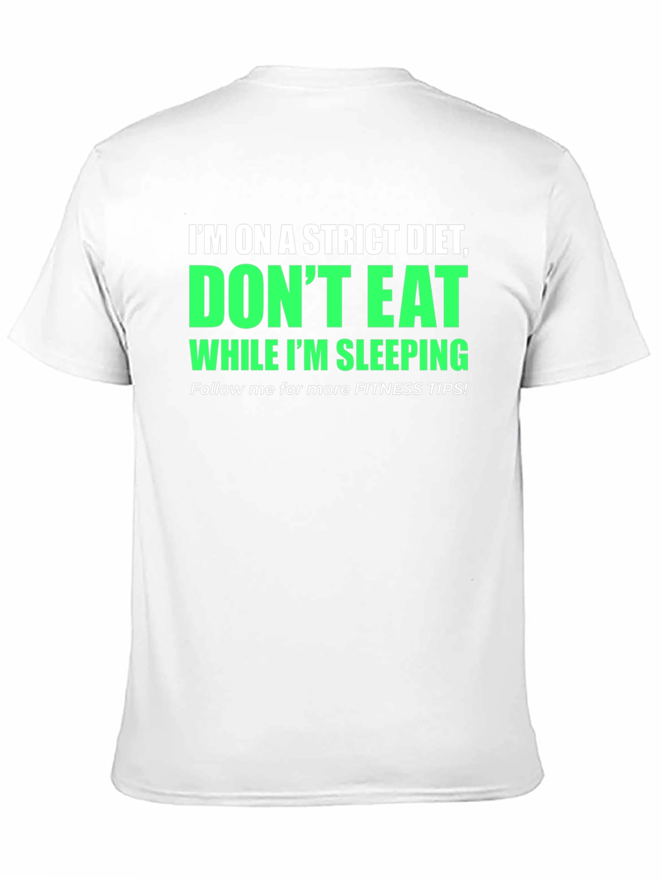 Funny Diet T-Shirt - Dont Eat While Im Sleeping
