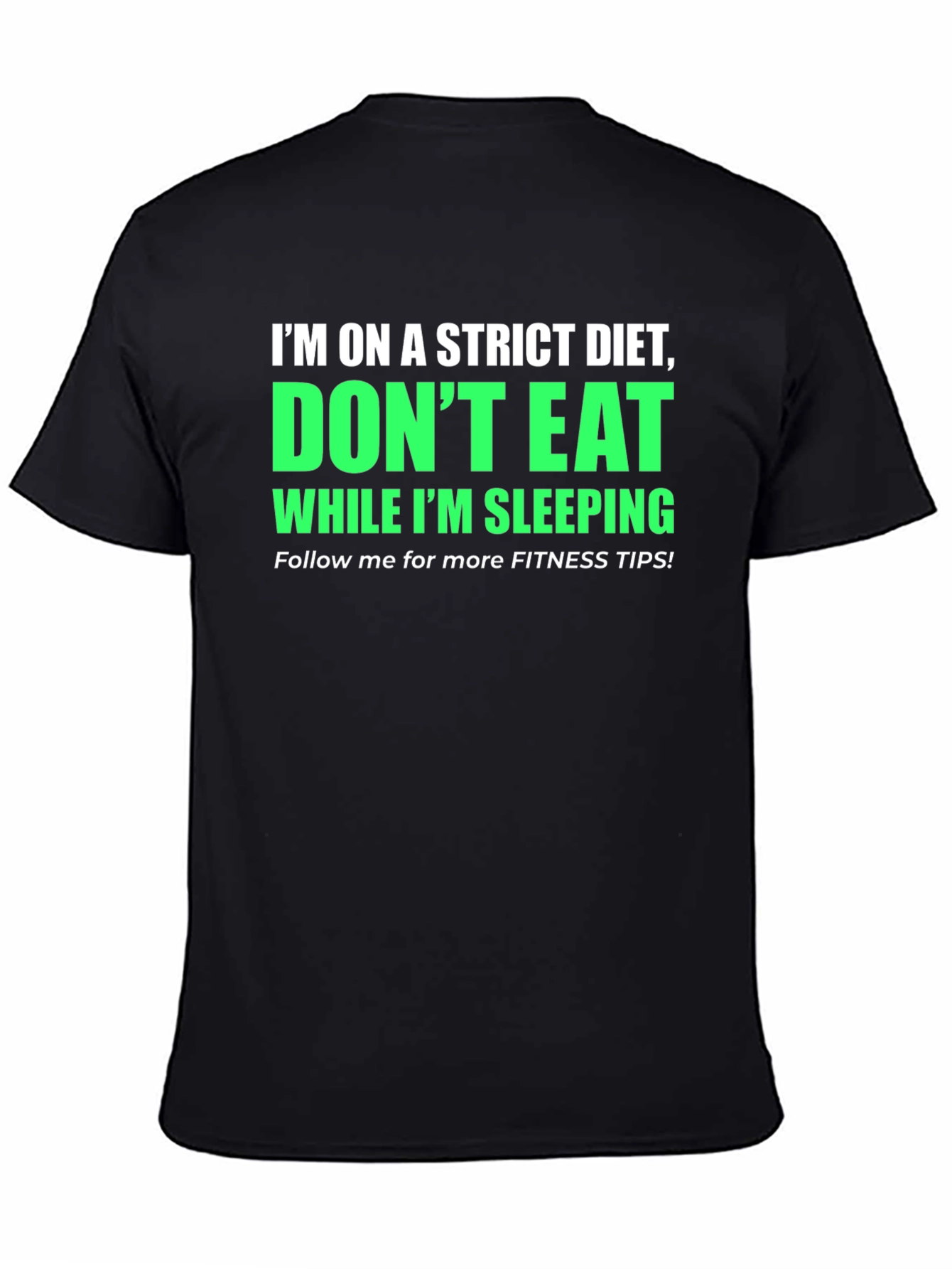 Funny Diet T-Shirt - Dont Eat While Im Sleeping