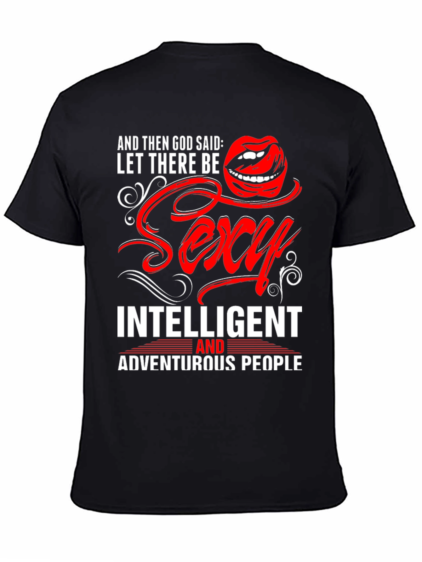 Sexy Intelligent Adventurous T-Shirt