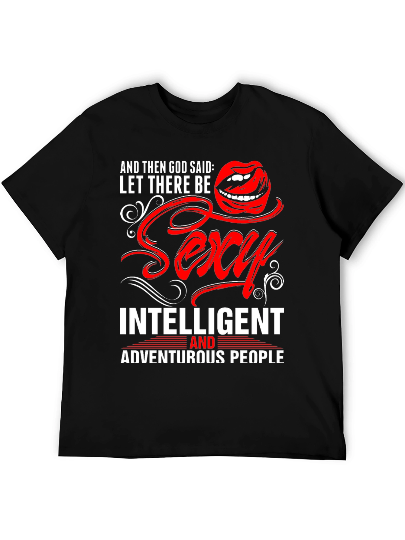 Sexy Intelligent Adventurous T-Shirt