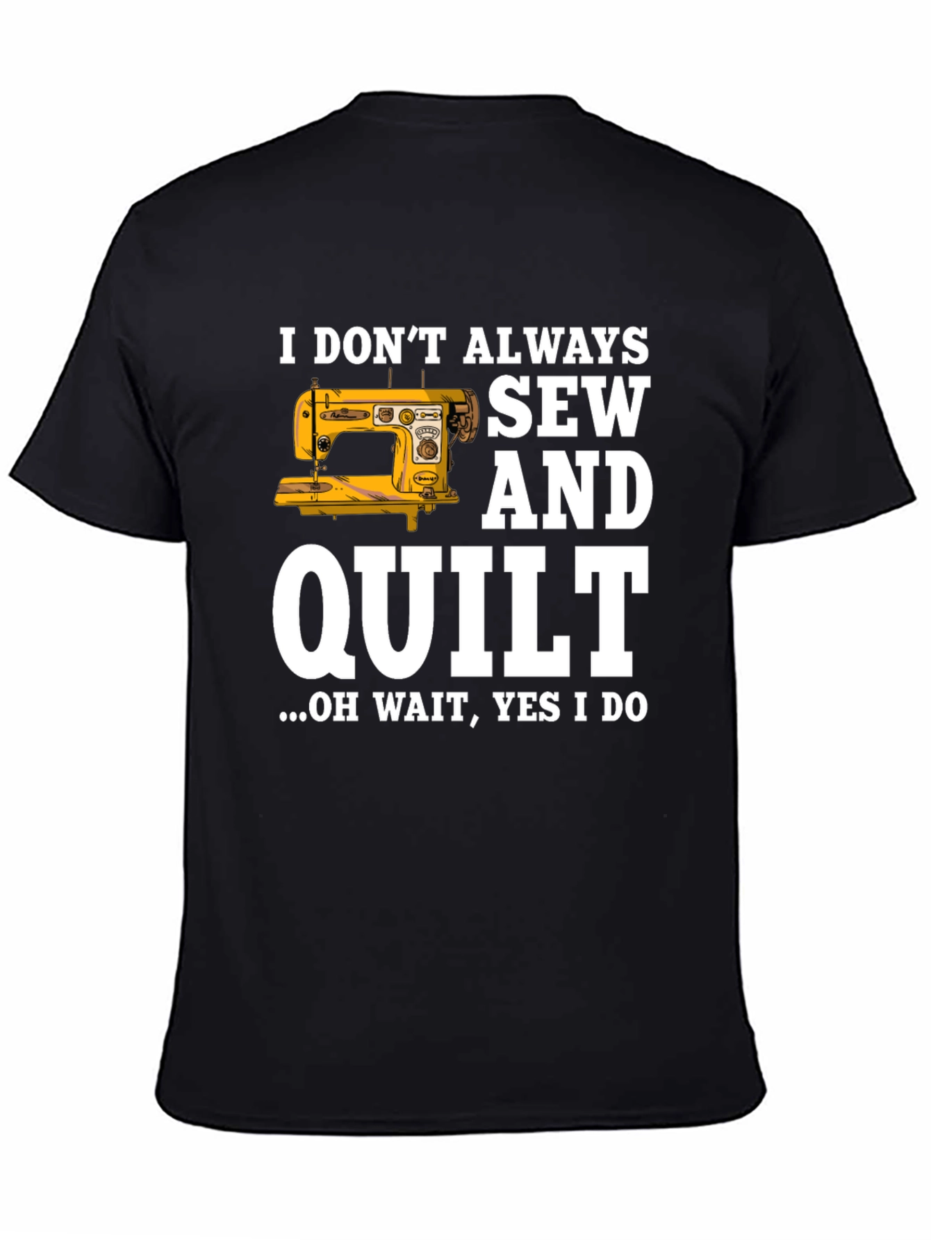 Sew & Quilt T-Shirt - Funny Quilting Gift Tee