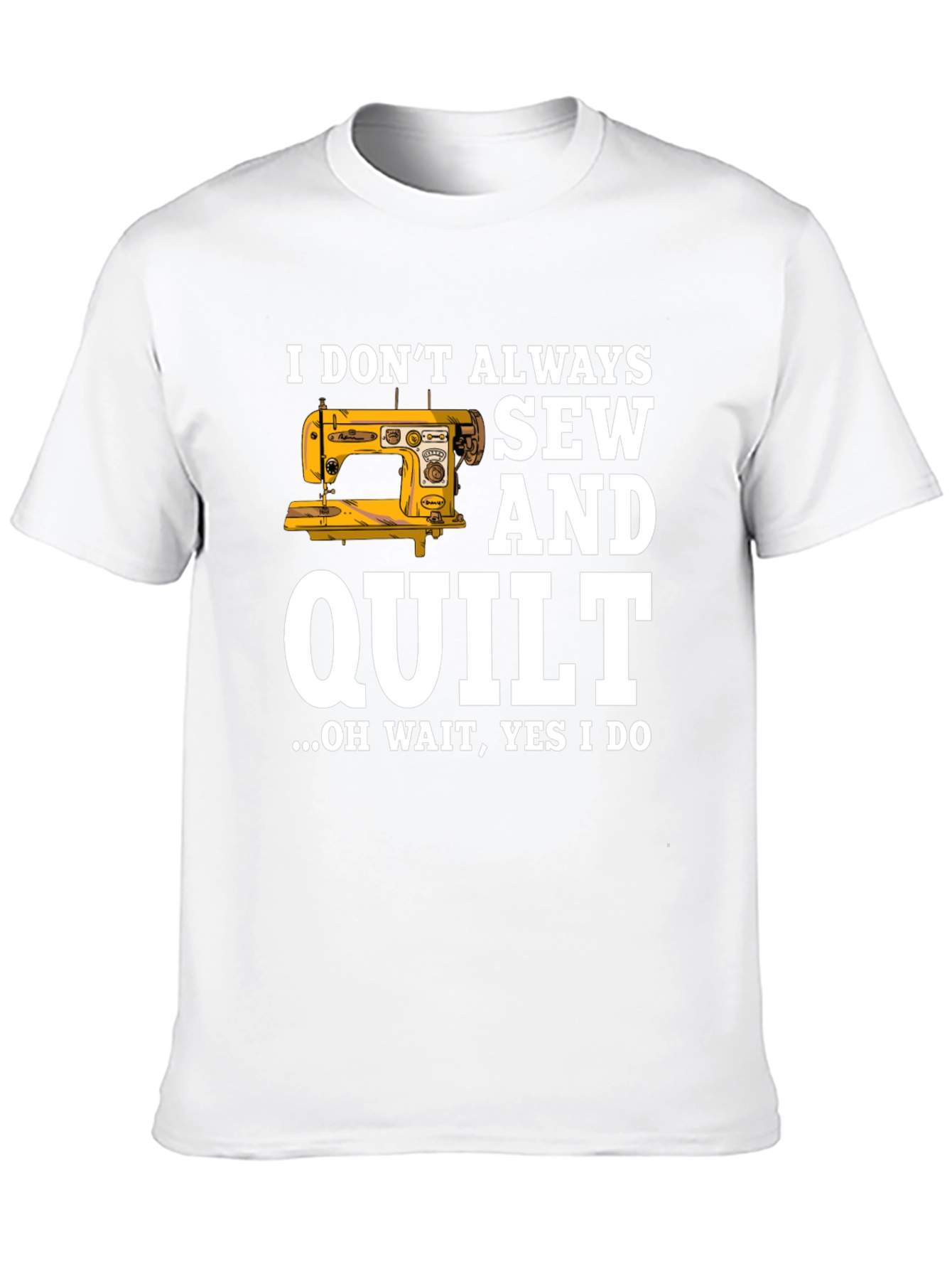 Sew & Quilt T-Shirt - Funny Quilting Gift Tee