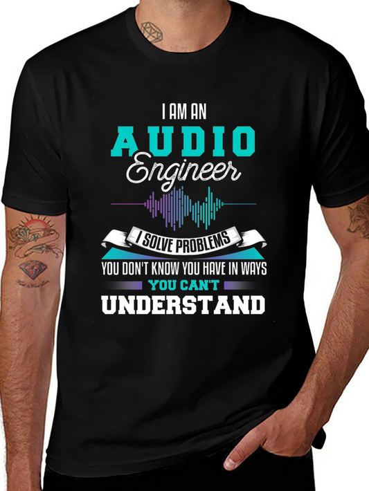 Audio Engineer T-Shirt - I Solve Problems Graphic Tee
