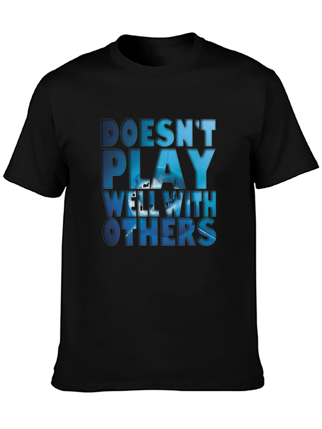 Doesnt Play Well With Others T-Shirt