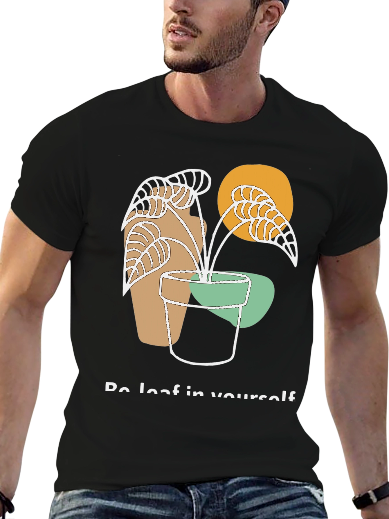 Be Leaf in Yourself T-Shirt